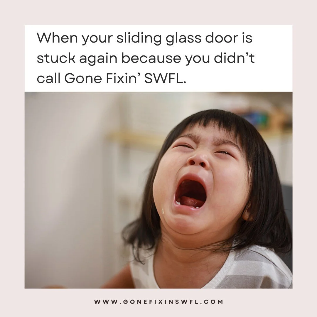 Don't let this be you 🫣🫢😅
#GoneFixinSWFL #SlidingGlassDoorRepairs #LeeCounty #CollierCounty #CharlotteCounty #CapeCoral #FortMyers #PineIsland #Matlacha #Sanibel #FortMyersBeach #Estero #BonitaSprings #Naples #MarcoIsland #PuntaGorda #PortCharlott
