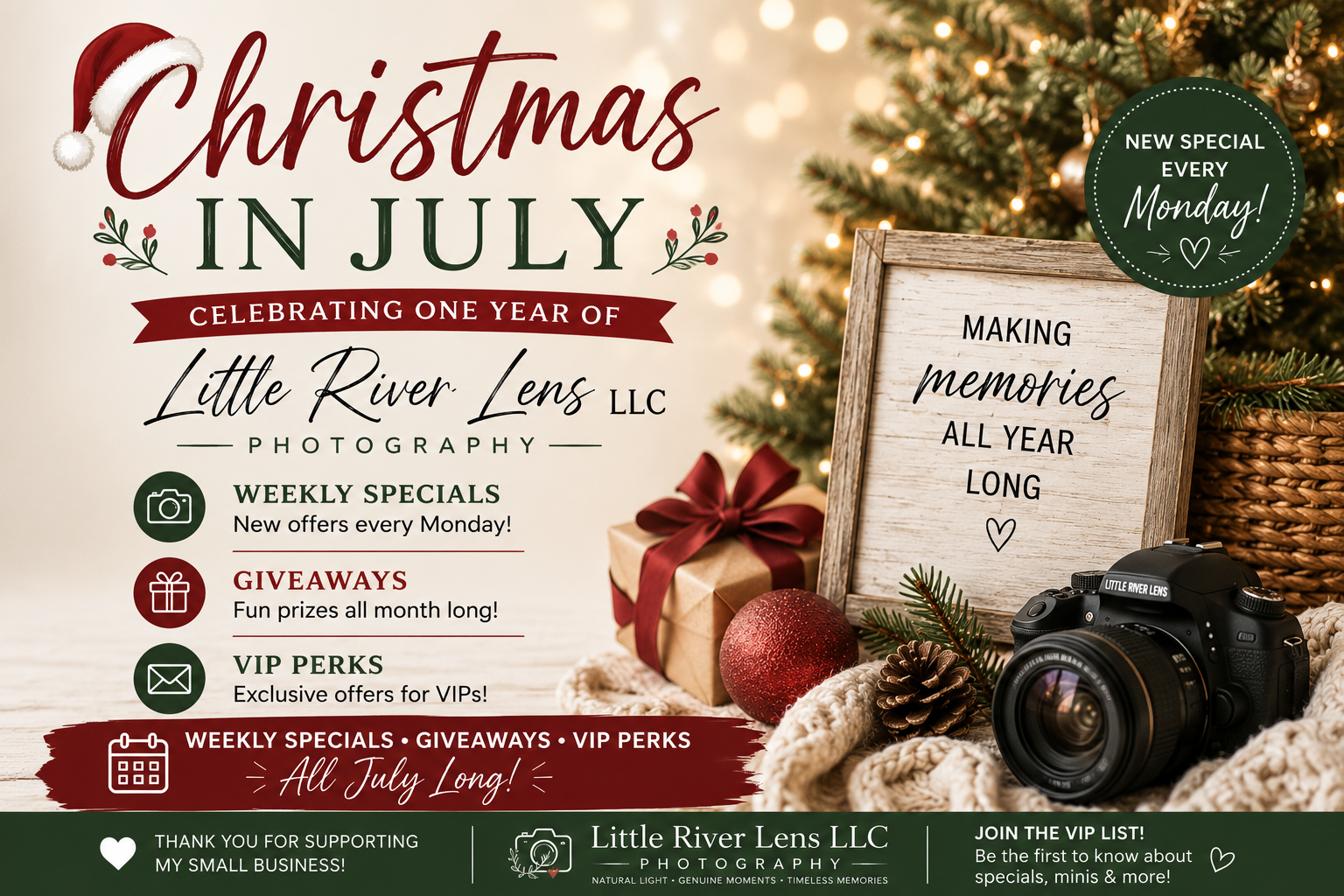 Holiday promotional poster for Little River Lens LLC photography, celebrating one year of business in July with weekly specials, giveaways, VIP perks, and long-term memories, featuring a Christmas theme with Christmas tree, gift box, red Christmas ornament, pine cone, camera, and a framed message reading 'Making memories all year long'.