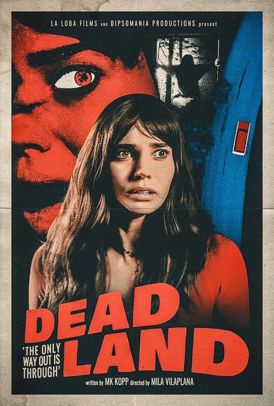 Movie poster for 'Dead Land' featuring a young woman with long brown hair and a distressed expression in the foreground, a large sinister face with one red eye in the background, and a silhouette of a person near a window. The title 'DEAD LAND' is prominently displayed in bold red letters.