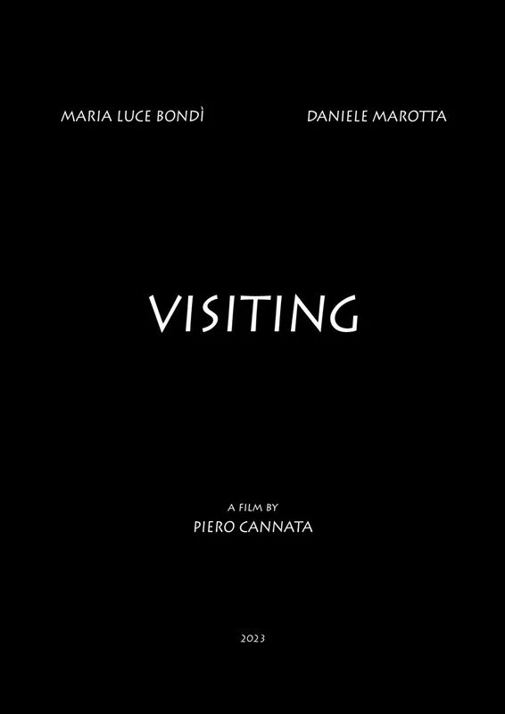 Black poster with white text for the film 'Visiting,' directed by Piero Cannata, released in 2023, featuring names Maria Luce Bondi and Daniele Marotta.