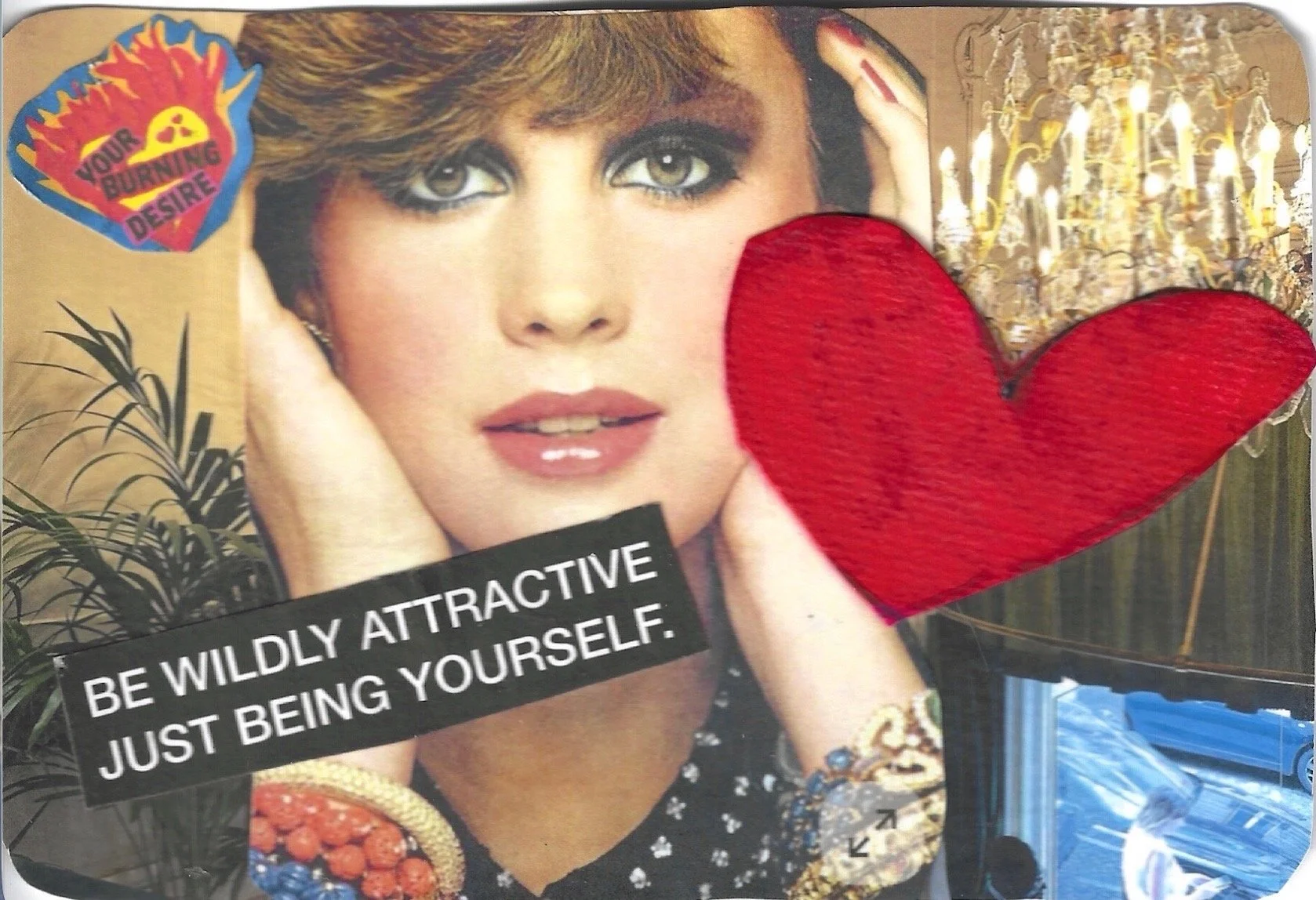 BE WILDLY ATTRACTIVE JUST BEING YOURSELF ROSIE VELA.jpeg