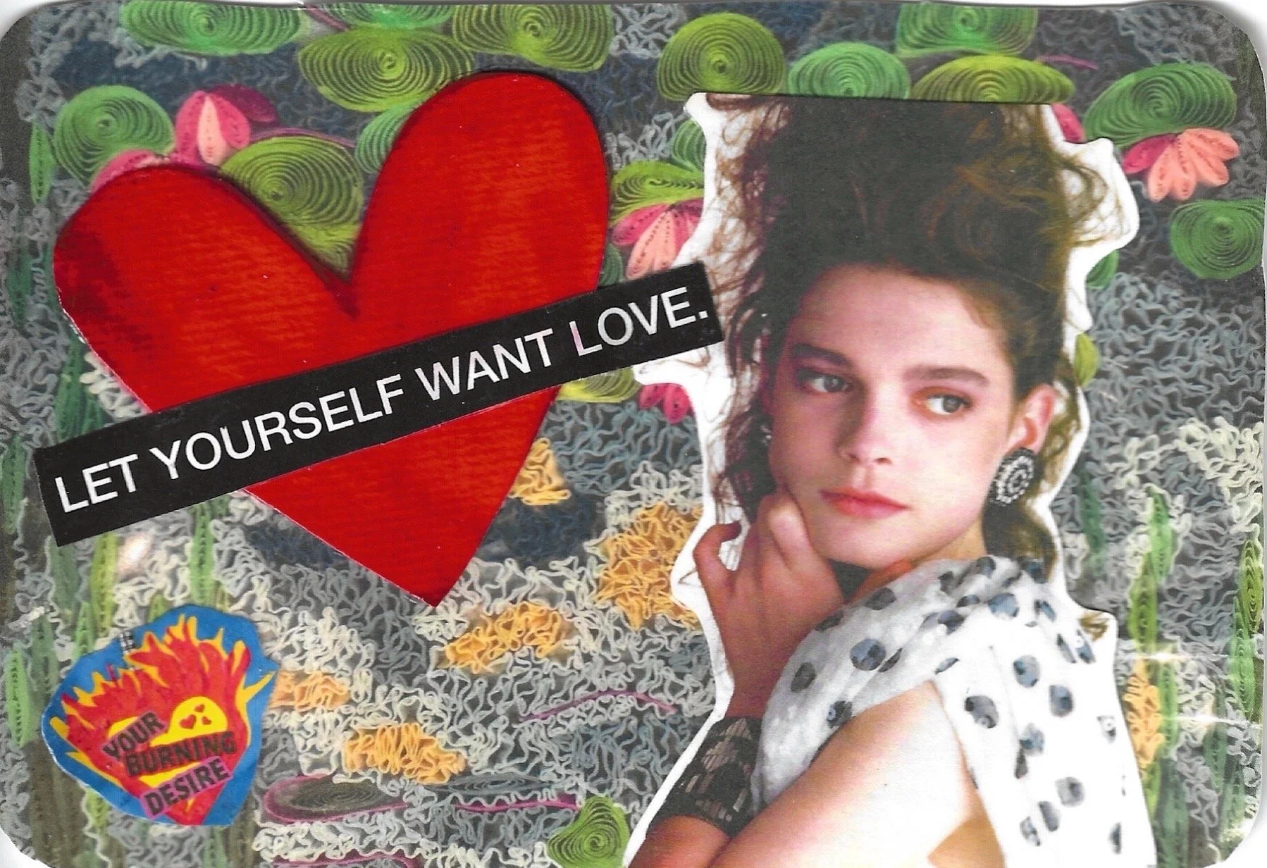 1. LET YOURSELF WANT LOVE WISTFUL.jpeg