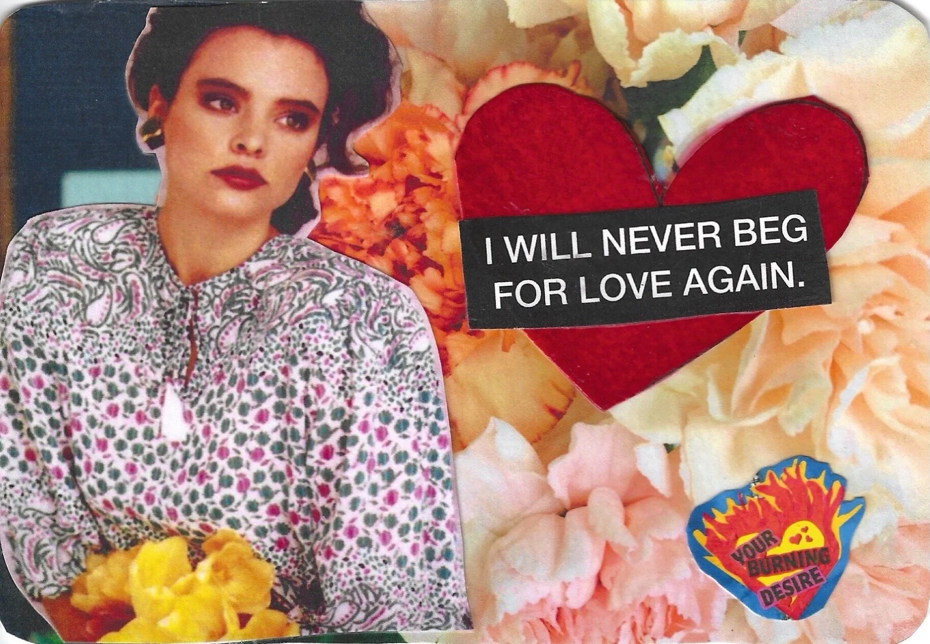 I WILL NEVER BEG FOR LOVE AGAIN.jpeg