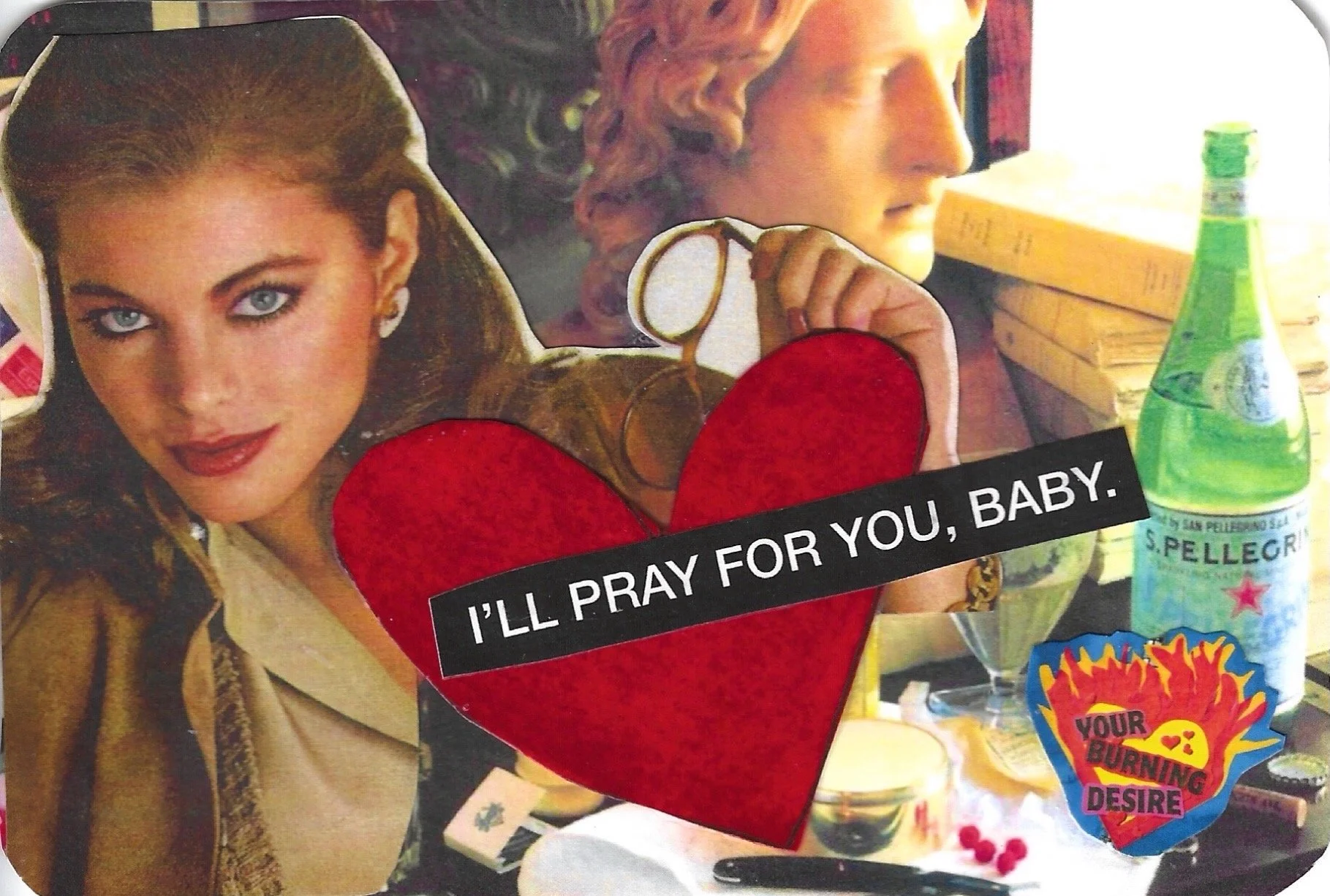 ILL PRAY FOR YOU BABY.jpeg