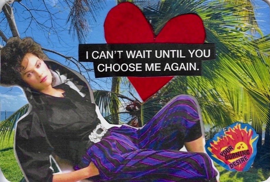 I CANT WAIT UNTIL YOU CHOOSE ME AGAIN.jpeg