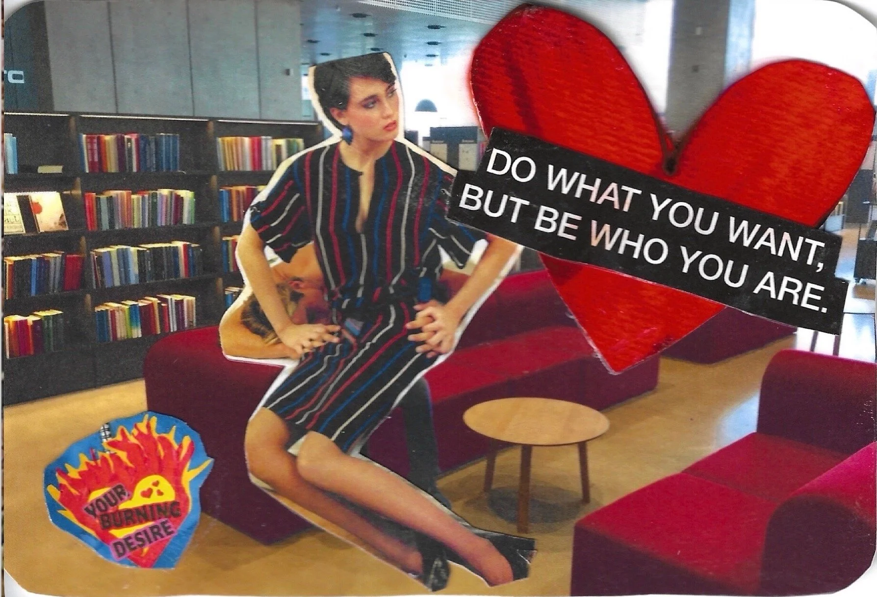 DO WHAT YOU WANT BUT BE WHO YOU ARE LIBRARY.jpeg