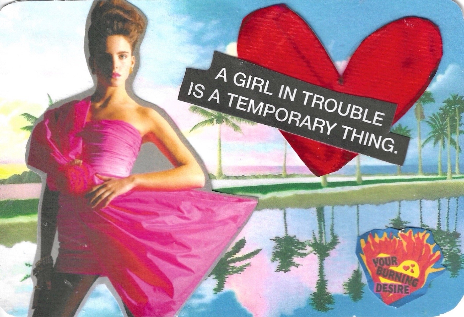 A GIRL IN TROUBLE IS A TEMPORARY THING.jpeg