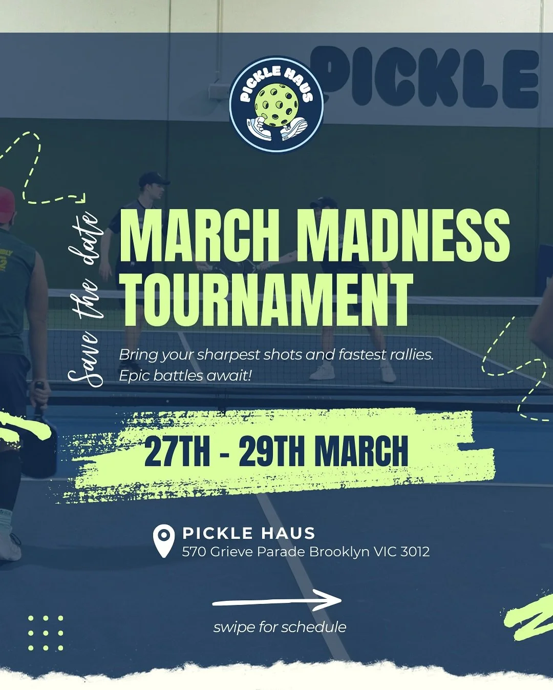 🏆🔥 MARCH MADNESS CHAMPIONSHIP 🔥🏆
Three days. Multiple divisions. Serious battles. If you&rsquo;ve been training all summer, this is your moment to step on court and compete.
📅 FRIDAY 27/3  6PM DUPR <3.5+ Singles  8.30PM DUPR 3.5+ Singles 
📅 