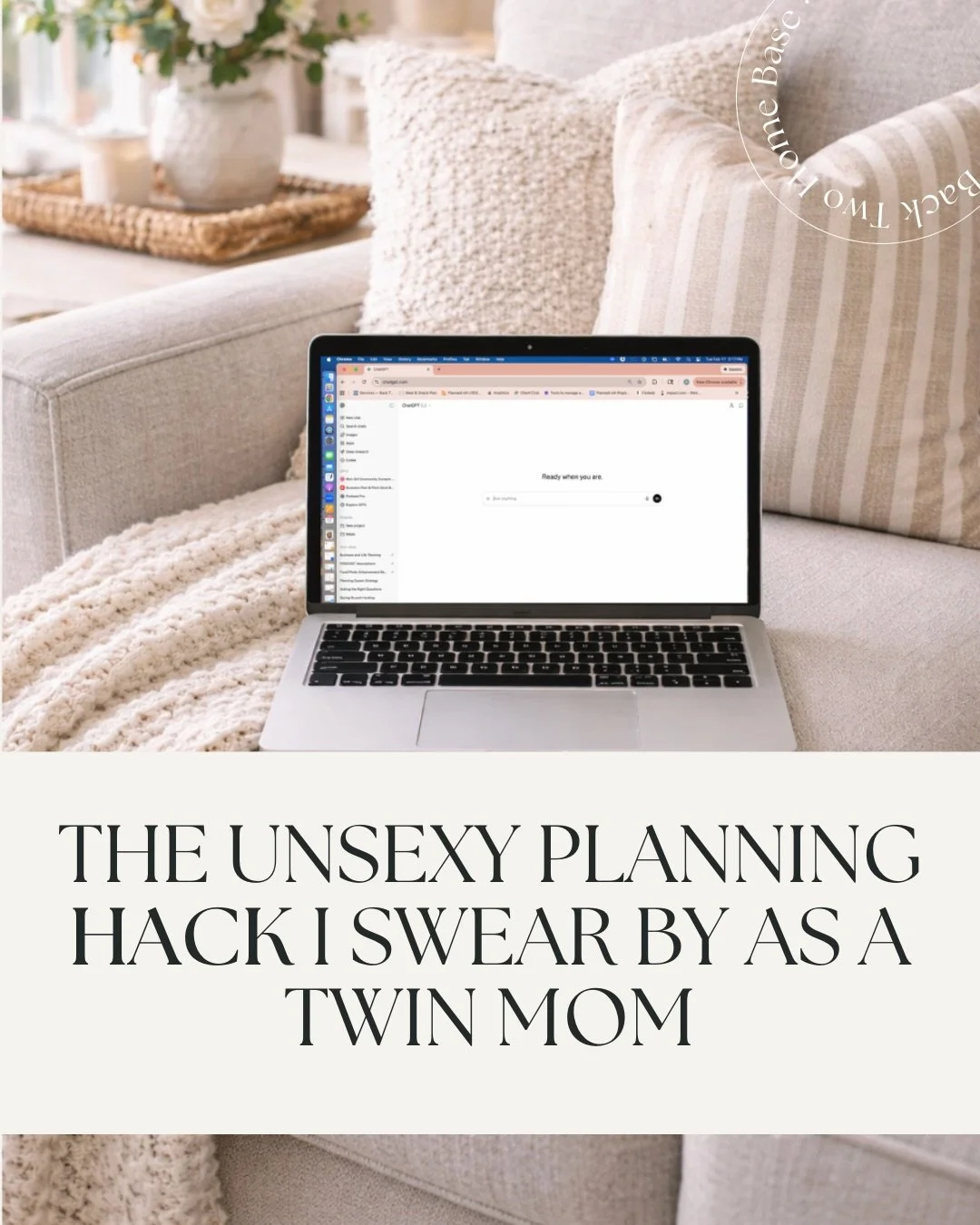 I don&rsquo;t need another system. I need direction, especially on chaotic days with twins!!

Using ChatGPT to plan my weeks has been the most low-drama, high-impact shift in my routine. I give it my honest life &mdash; twin mom, work hours, errands,