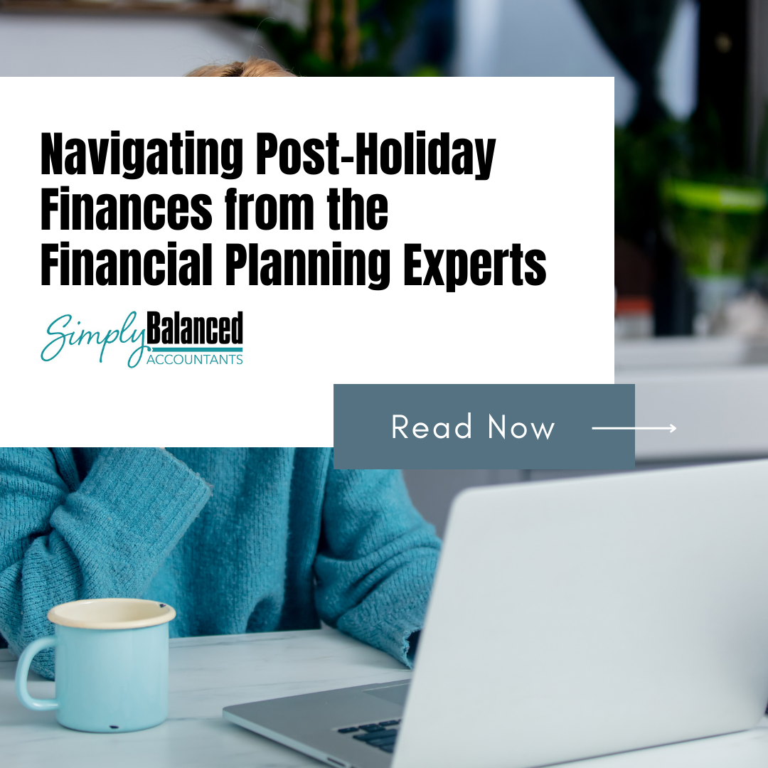 Navigating Post-Holiday Finances from the Financial Planning Experts 
