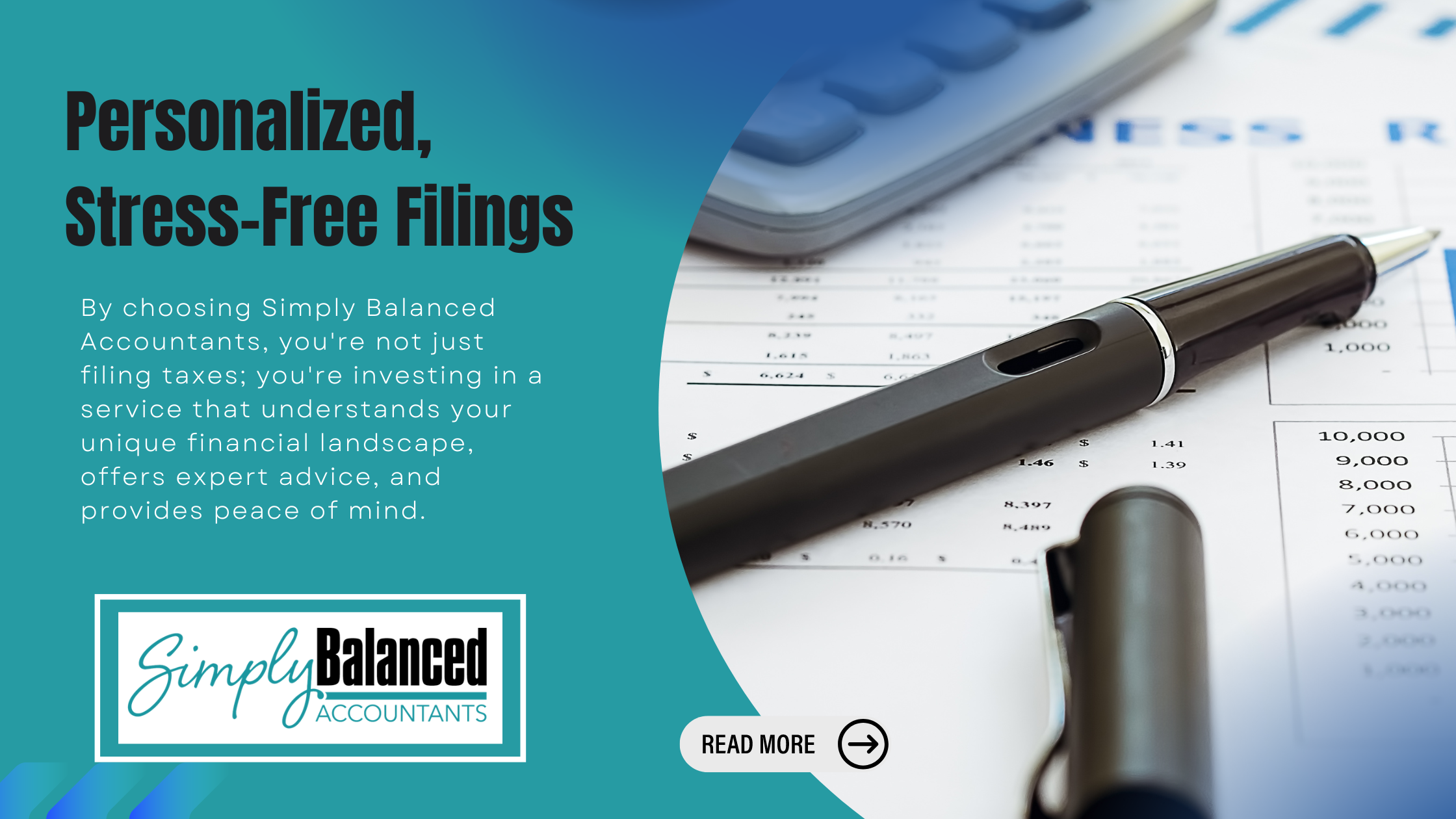 Unlock the Benefits of Personalized Tax Filing: Why Choose Simply Balanced Accountants for Your Tax Returns in 2024
