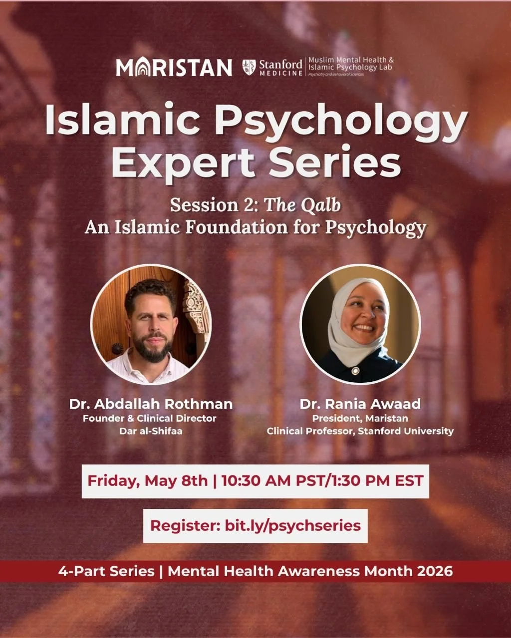 Join this Friday&rsquo;s Islamic Psychology Experts Series, hosted by Dr. Rania Awaad and Dr. Abdallah Rothman!

📚This May, @maristan_org and @stanfordmmhip are hosting a 4-part weekly webinar series with @dr.raniaawaad and esteemed guest speakers o