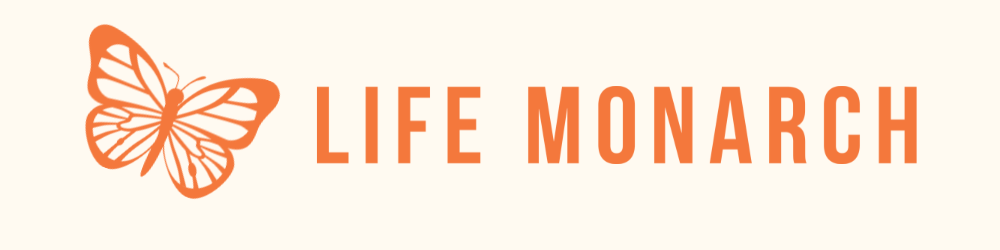 Life Monarch