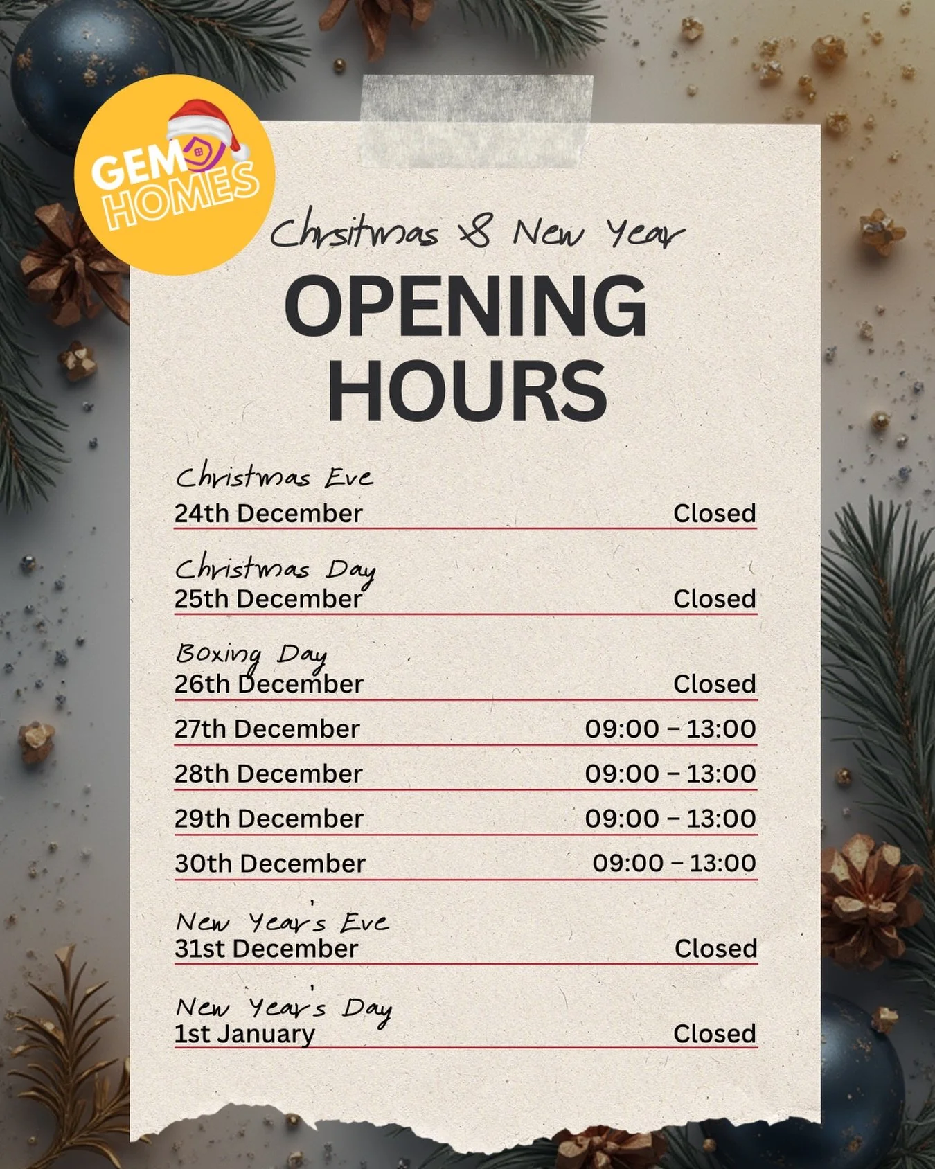 🎄Christmas &amp; New Year Opening Hours 🎄

We&rsquo;ll be taking a short break to recharge over Christmas, with limited hours between the holidays.

For emergencies, our usual out-of-hours process remains in place. 

Wishing all our tenants and lan