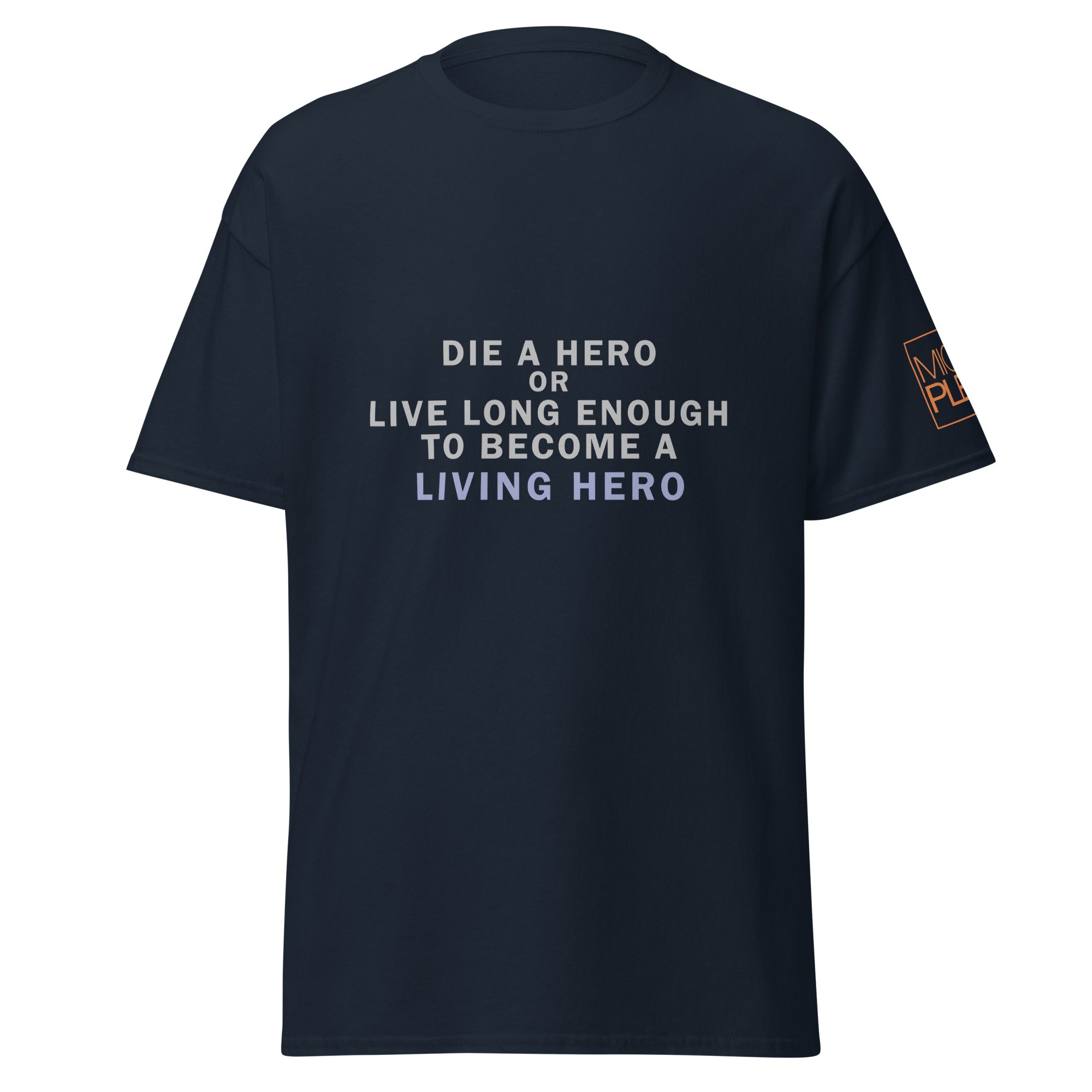 Die a Hero