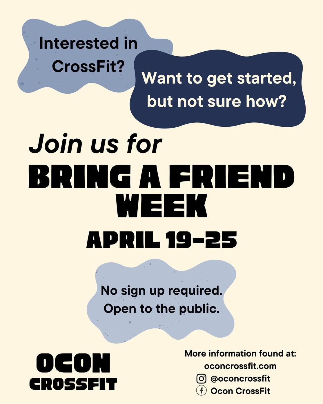 Ever thought about trying CrossFit? Now you can, and without any commitment! 
&ldquo;Bring A Friend&rdquo; Week runs April 19-25th and is valid during all class times. 
Don&rsquo;t have a friend at OCF yet? Join us anyway! After just one class, you&r