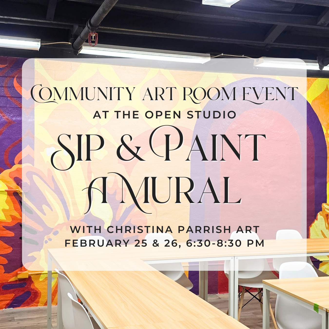 Sip & Paint a Mural!