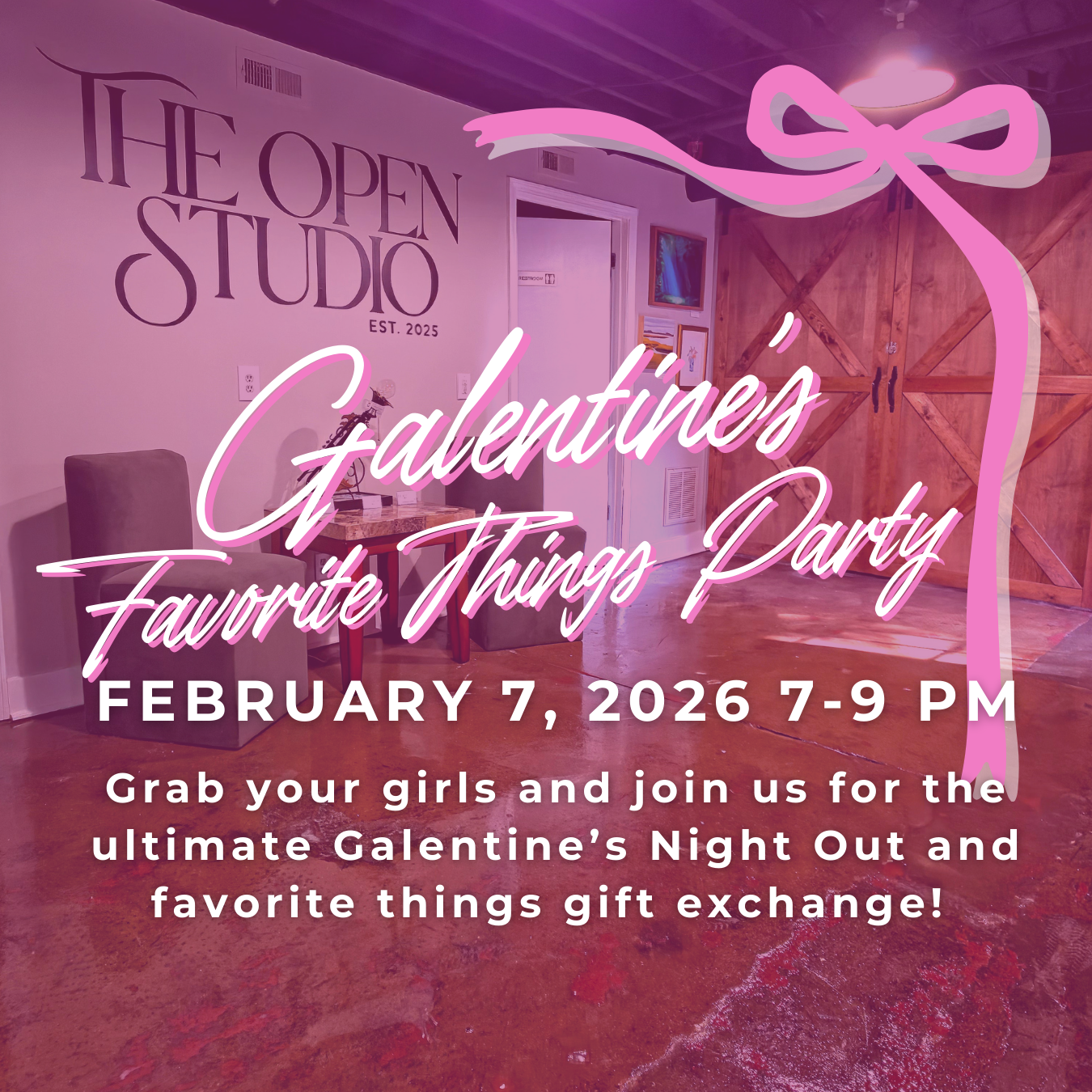 Galentine's Favorite Things Party