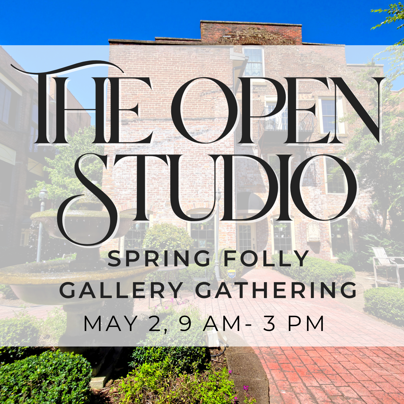 Spring Folly Gallery Gathering
