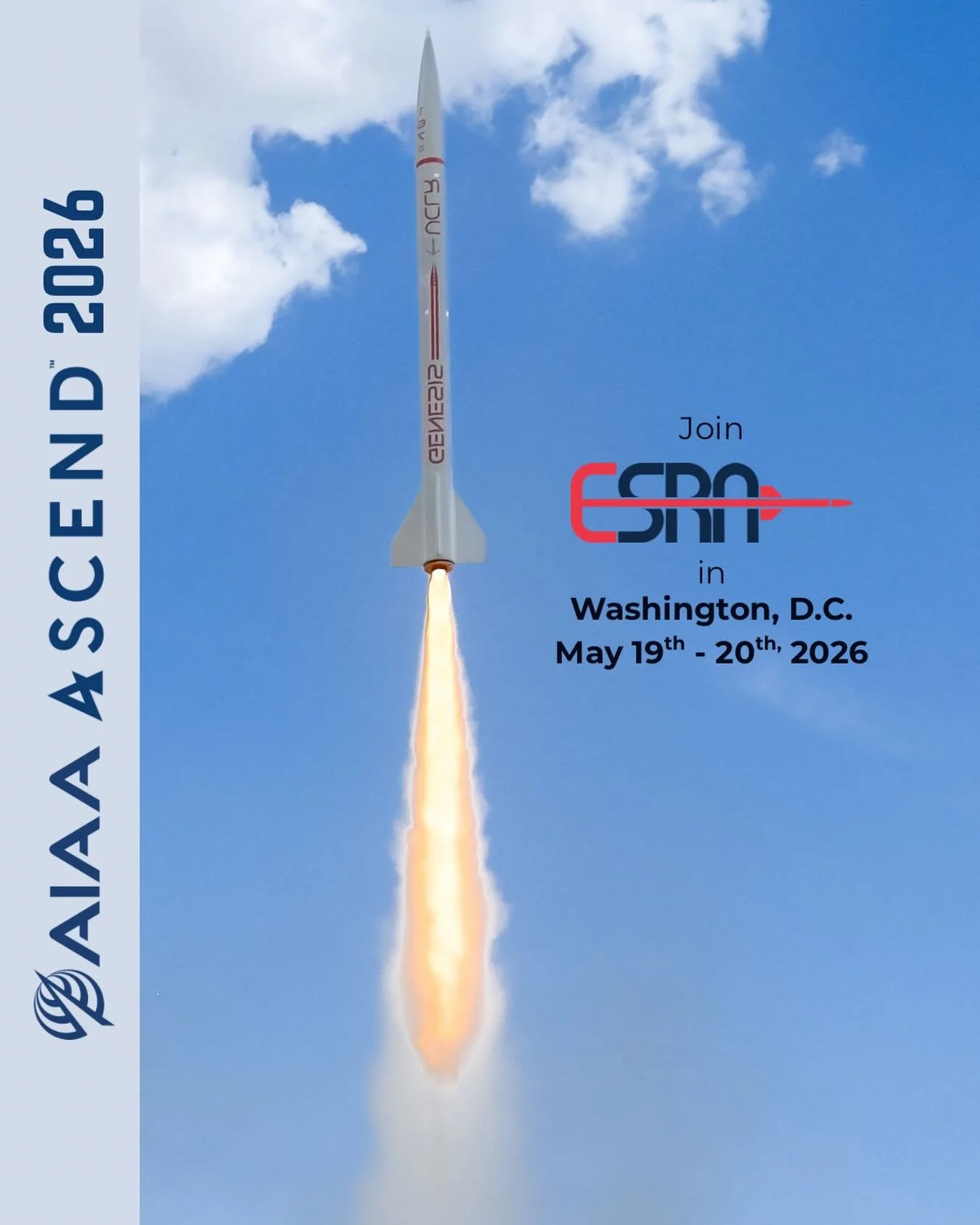 Join ESRA at AIAA&rsquo;s 2026 ASCEND conference in Washington DC, May 19th through 21st. Learn first hand from our volunteers and successful collegiate teams what it takes to compete in the IREC and how you too can help shape the future of engineeri