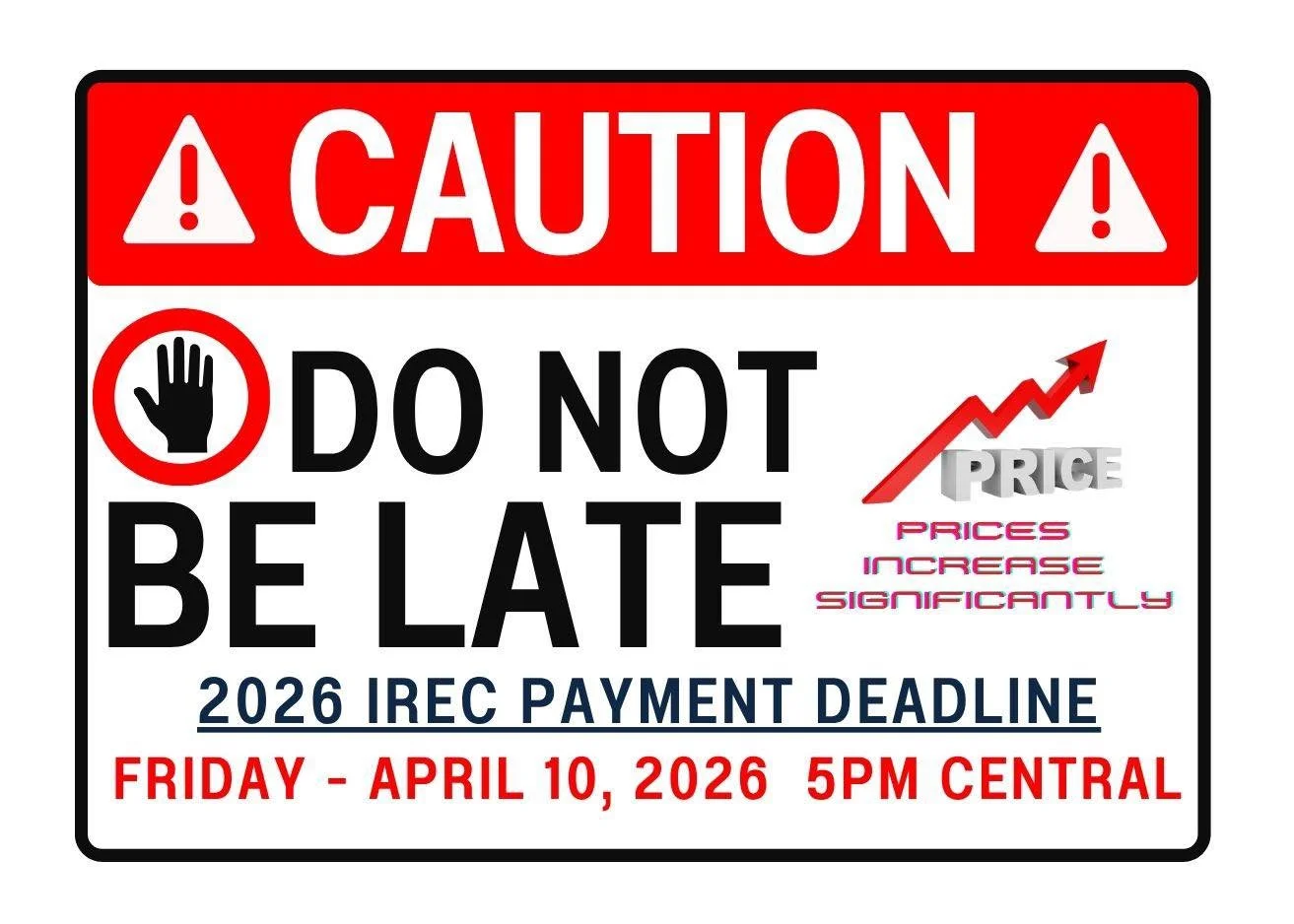 Team and Rocketeer fees are due by Friday, April 10th. These fees will increase after the initial deadline. Paying on time can save your team $$$.

#ESRA #2026IREC #duedateapproaching  #duedateapproachingfast