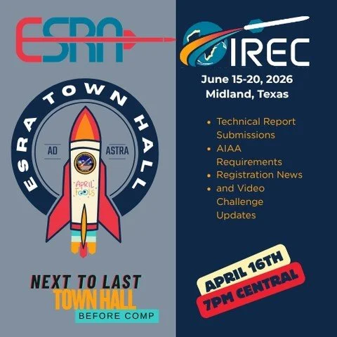 Join ESRA for the next to last town hall before the 2026 IREC. This is your chance to discuss Technical Report Submissions, AIAA Requirements, Registration, and updates to the Video Challenges. Don't miss it!! Zoom link can be found at https://www.es