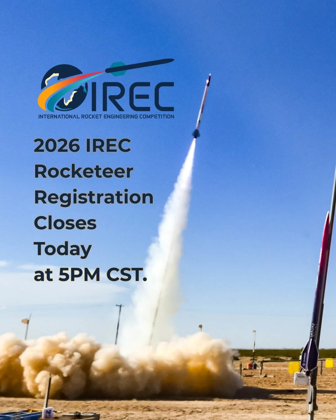 2026 IREC Rocketeer Registration ends at 5PM CST TODAY!! Register now at https://www.esrarocket.org/rocketeer-registration.
Additional details are available on the Official ESRA Discord channel.