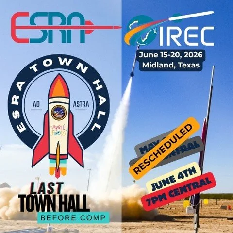 Join us on Thursday, June 4th at 7:00 PM CST for the rescheduled final Town Hall of the 2026 IREC season. This is your chance to connect directly with ESRA staff, ask questions, and stay engaged with the latest in competition updates and information.