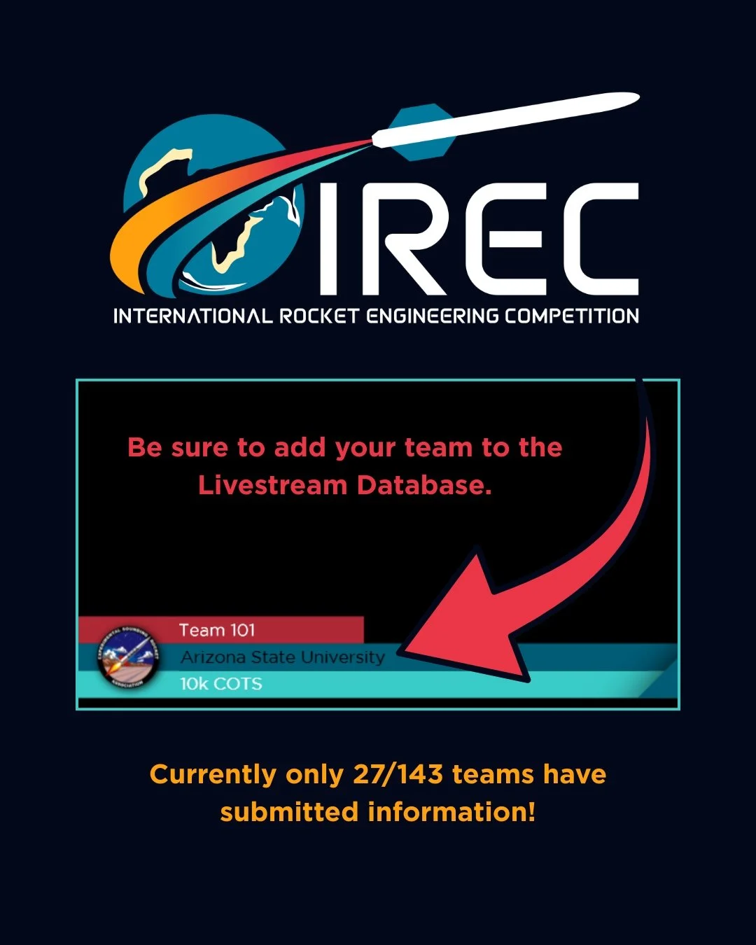 Don't miss the opportunity to have your team, rocket, payload, and challenge participation accurately represented on the 2026 IREC Livestream, fill out the Livestream Database here: https://www.esrarocket.org/irec-team-media-portal