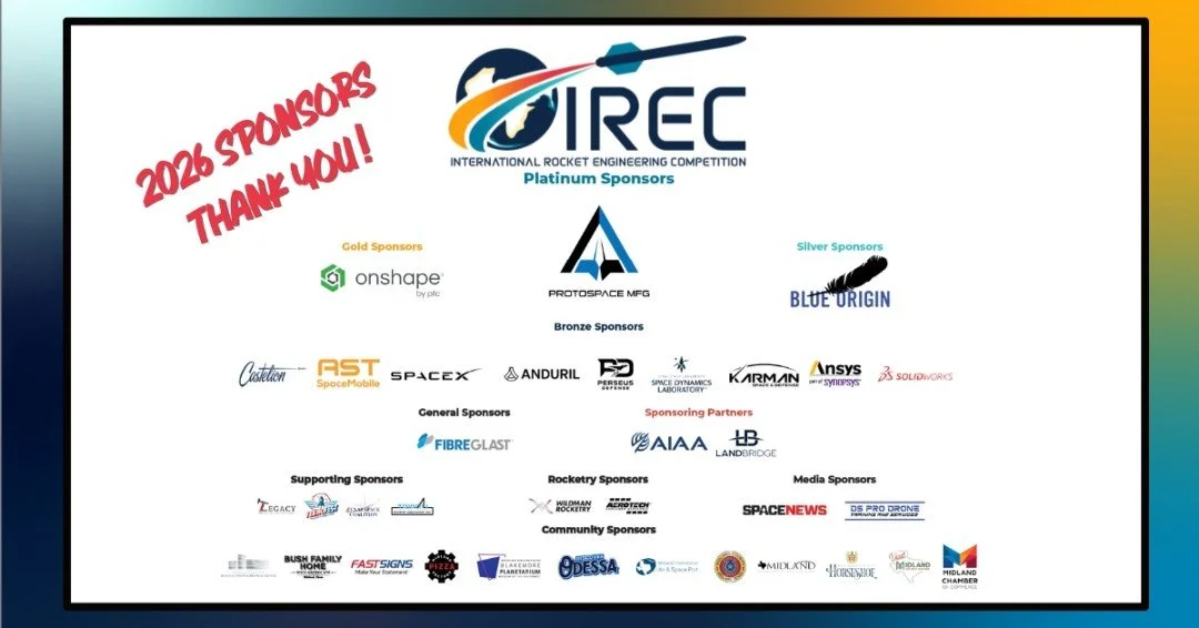 The Experimental Sounding Rocket Association would like to send out a special thank you to our 2026 International Rocket Engineering Competition sponsors!