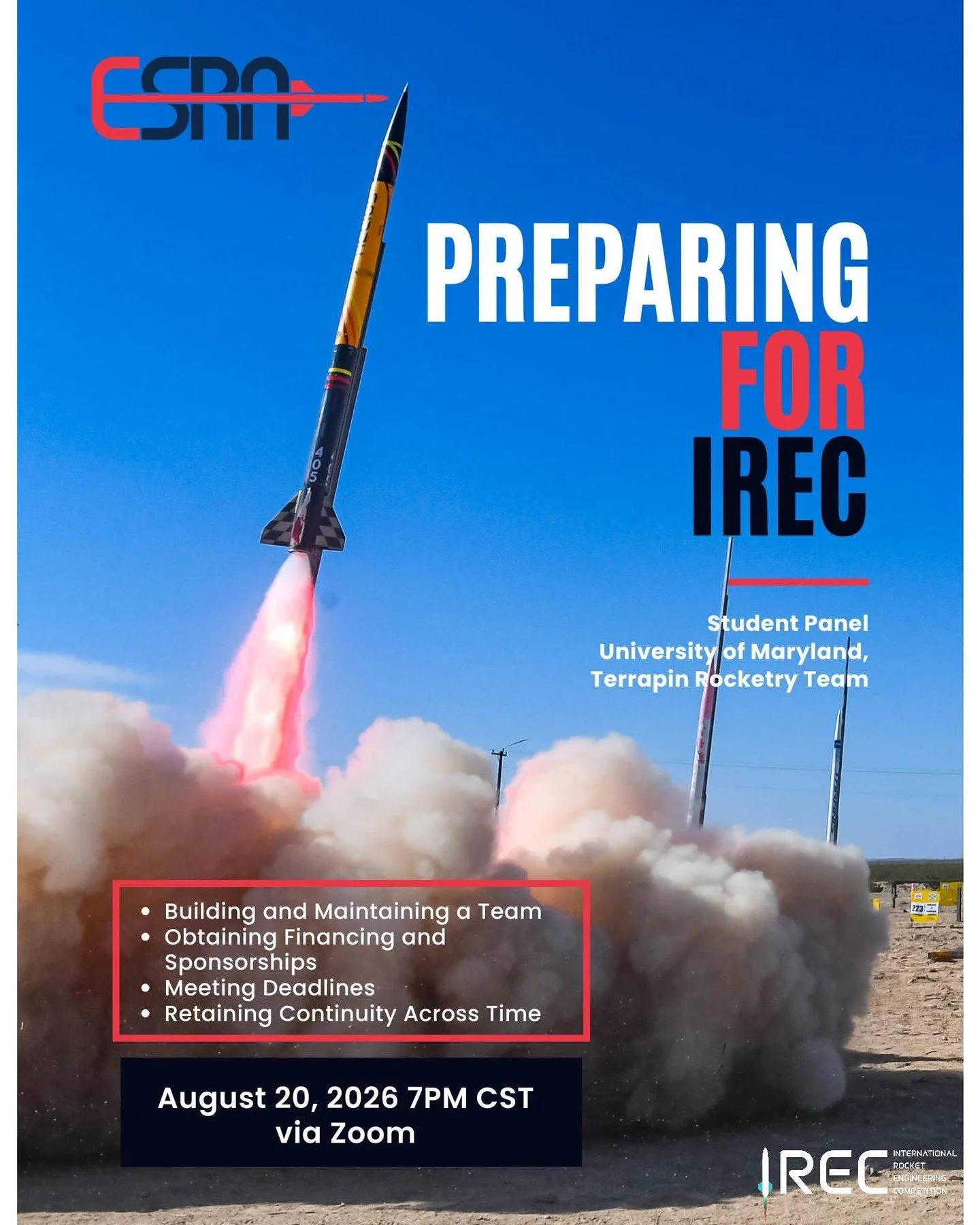 The Experimental Sounding Rocket Association (ESRA) is excited to offer new and existing International Rocket Engineering Competition (REC) teams the opportunity to learn more about planning for IREC through our "How to Plan for IREC - ESRA Augu