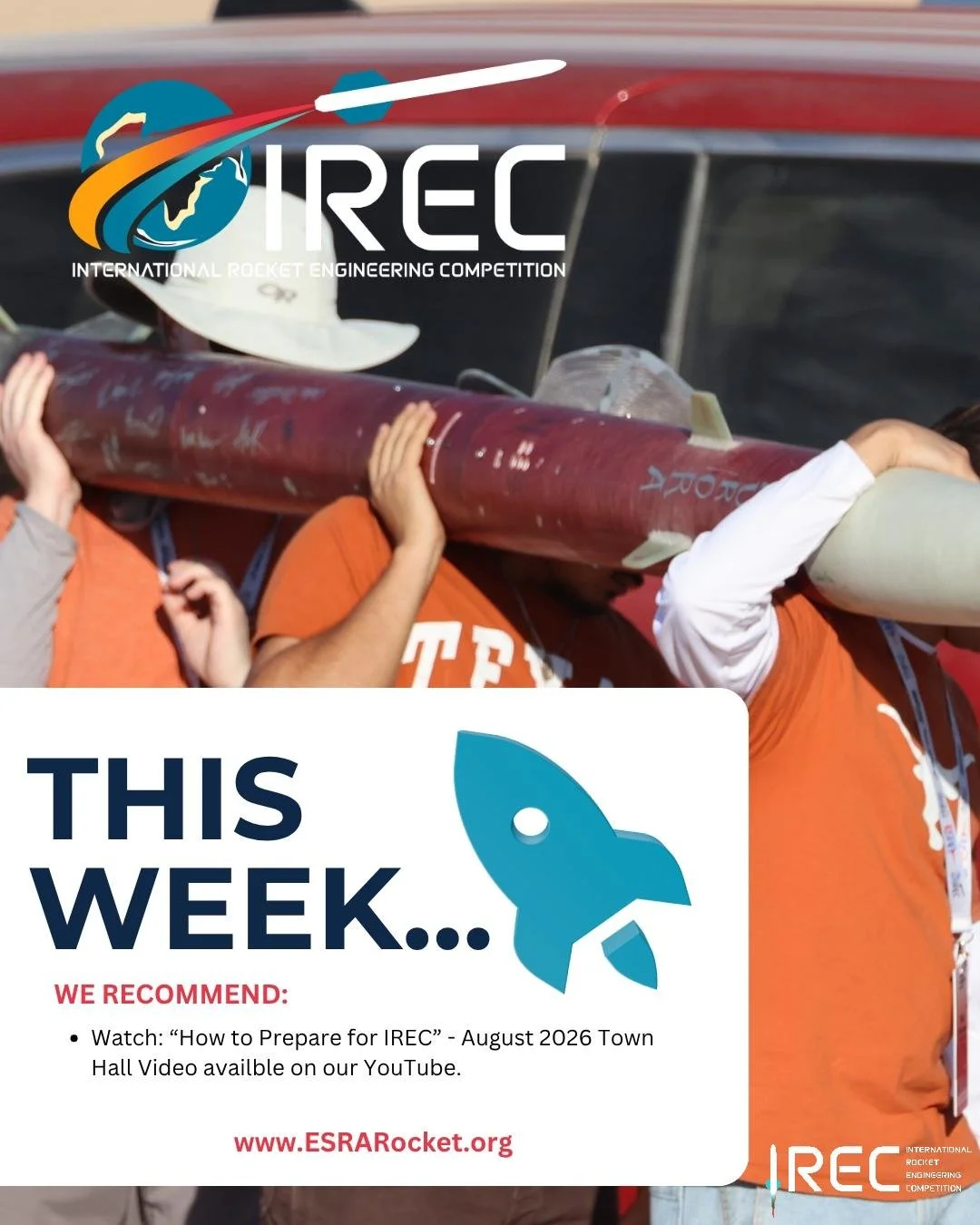 This week, ESRA recommends watching "How to Prepare for IREC" - August 2027 Town Hall video available on our YouTube.