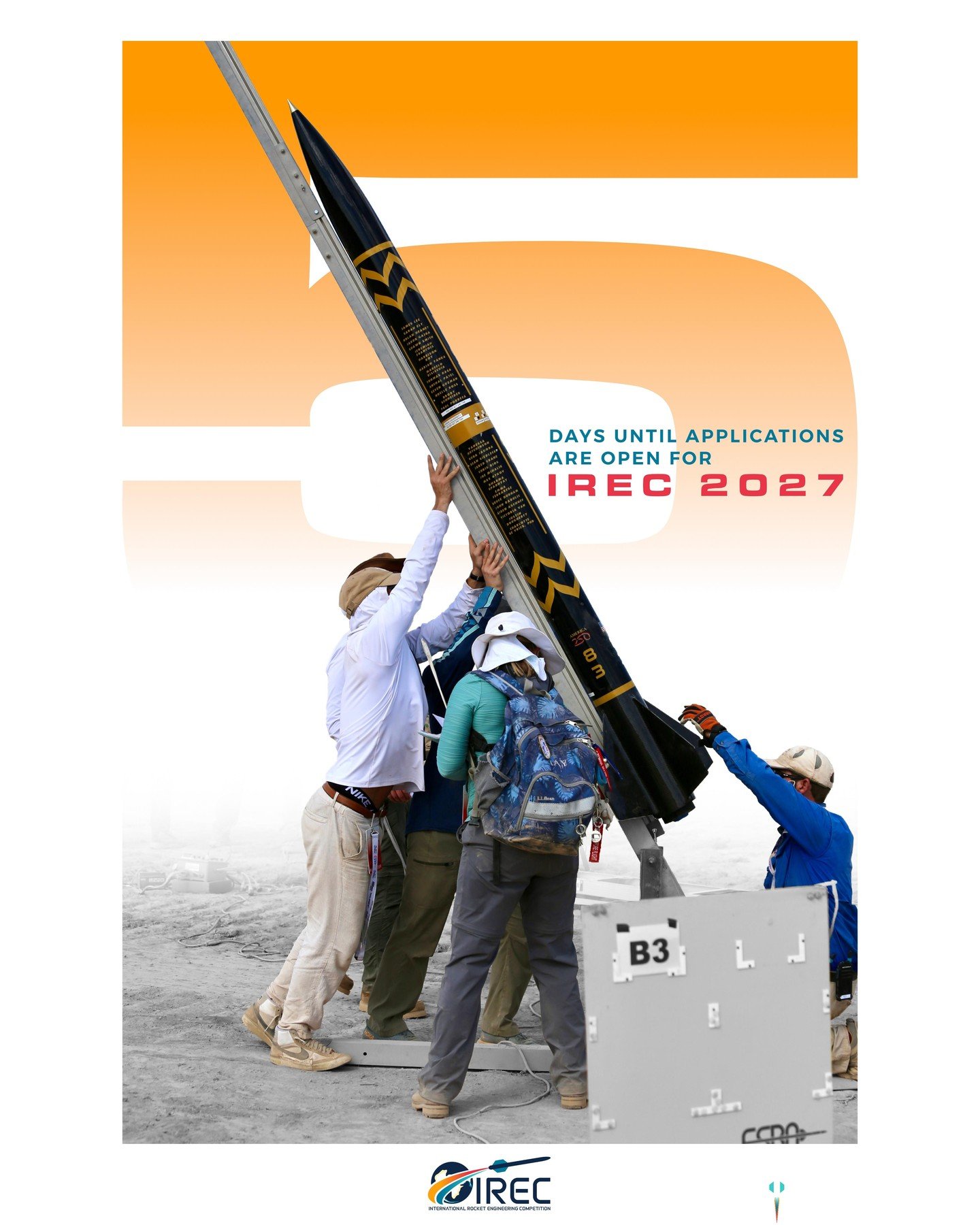 5 Days. 120 Hours. Who will be the first team to submit their 2027 IREC Application? The 2027 International Rocket Engineering Competition window opens October 5, 2027 and closes October 25, 2027 at 5:00 PM Central with no late submissions. Details a