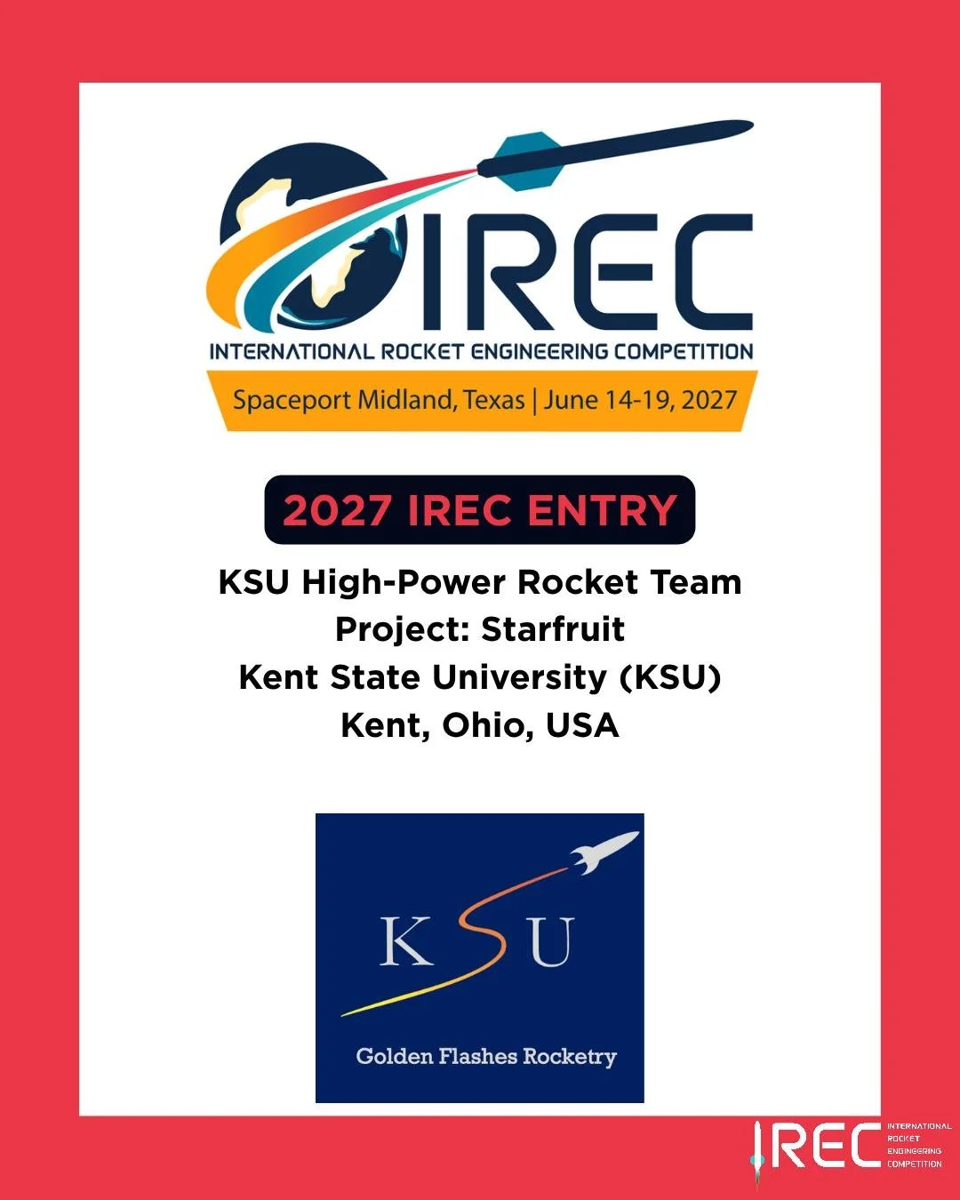KSU High-Power Rocket Team
Project: Starfruit
Kent State University (KSU)
Kent, Ohio, USA

Who will be next?

#ESRA #IREC2027 #InternationalRocketEngineeringCompetition #IRECApplication #StudentRocketry #RocketryCompetition #StudentEngineering #Futur