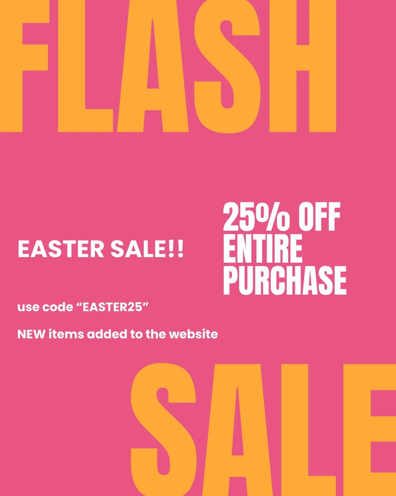 25% OFF EVERYTHING 
Use code &ldquo;EASTER25&rdquo;
Now through Monday! GO GO GO!!
Happy Easter 🐰✨🎀🌷