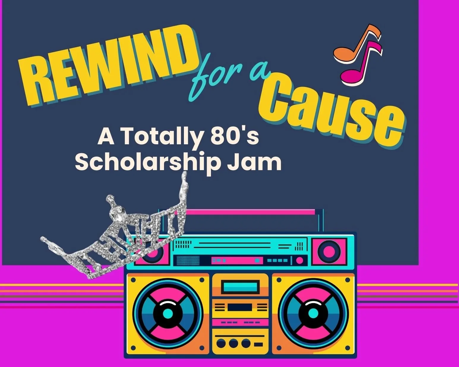 Rewind for a Cause Totally 80’s Scholarship Jam