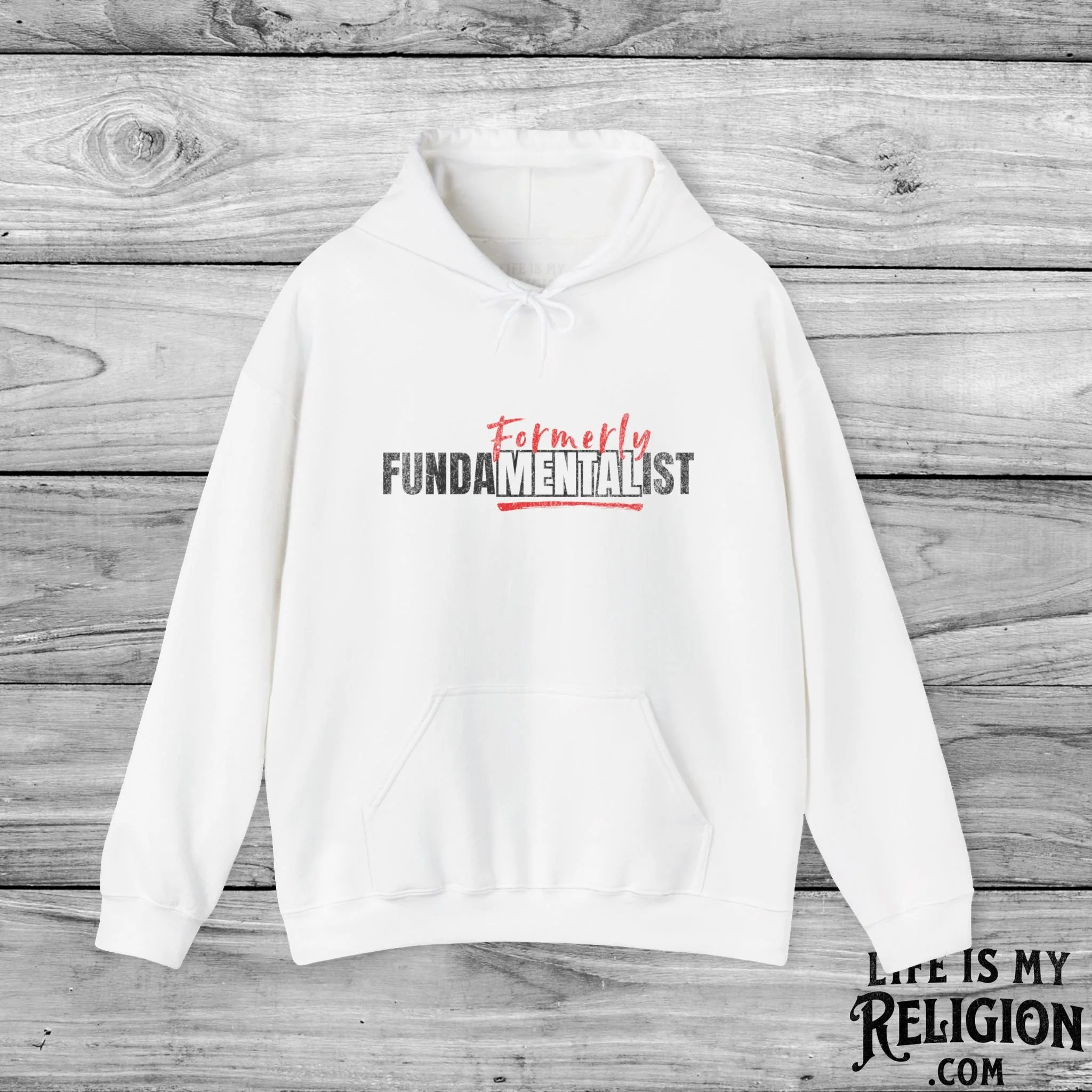 Formerly FundaMENTAList - Hoodie