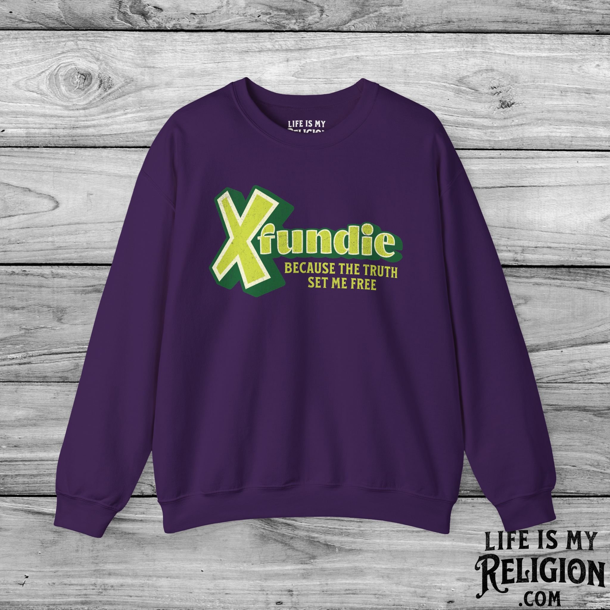 X-Fundie: Because the Truth Set Me Free - Crewneck Sweatshirt