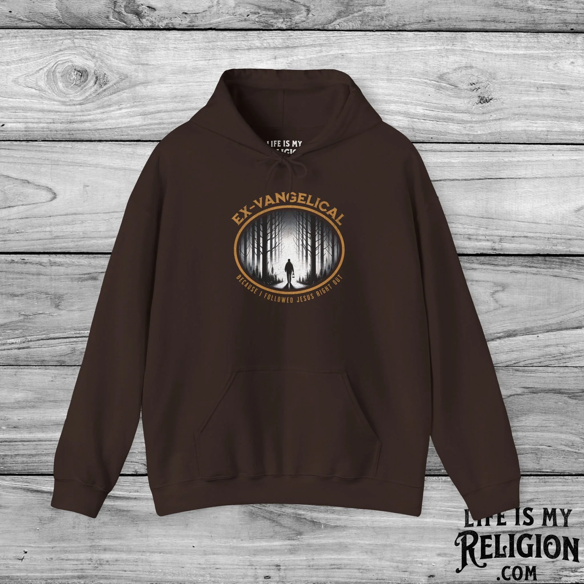 Ex-Vangelical: Because I Followed Jesus Right Out - Hoodie