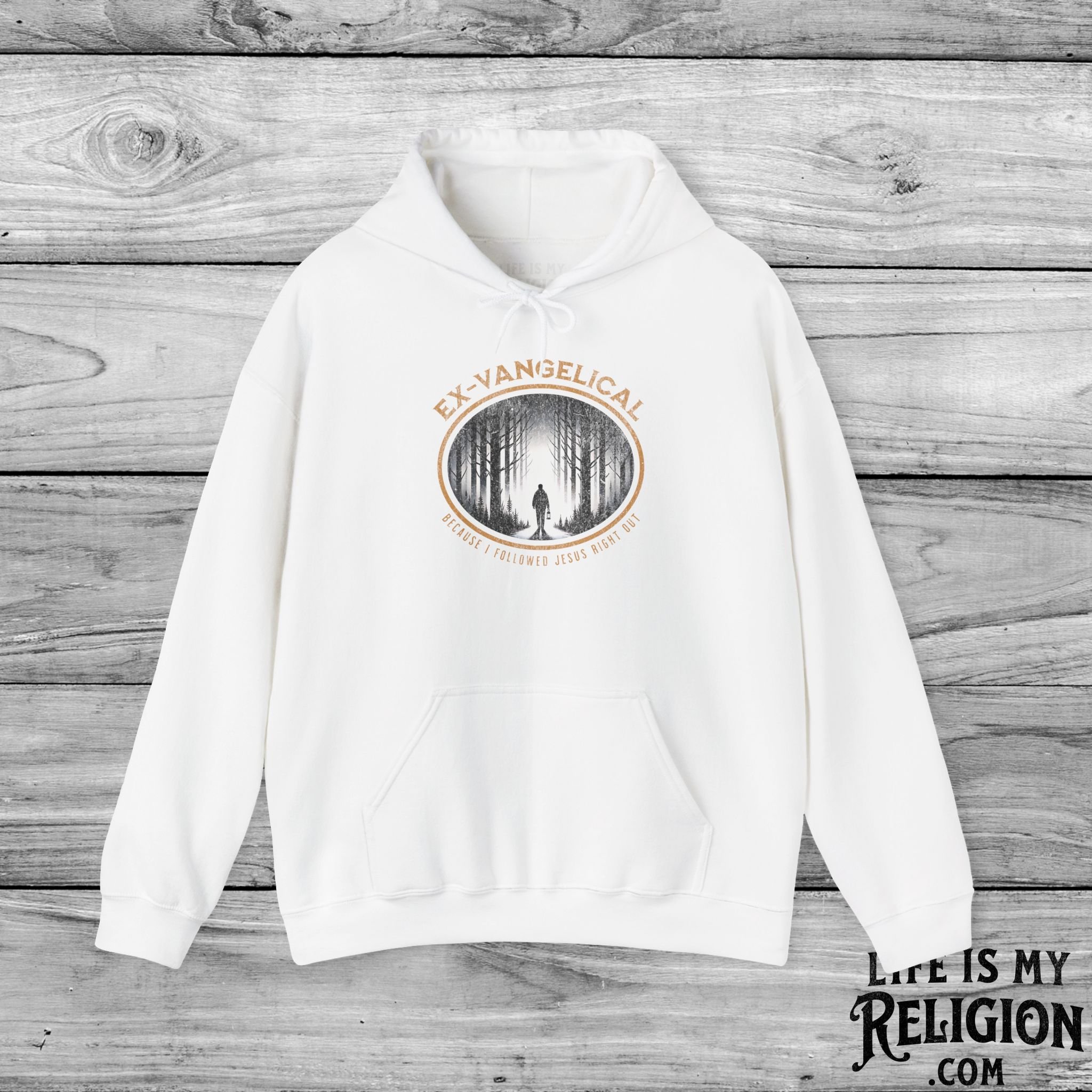 Ex-Vangelical: Because I Followed Jesus Right Out - Hoodie