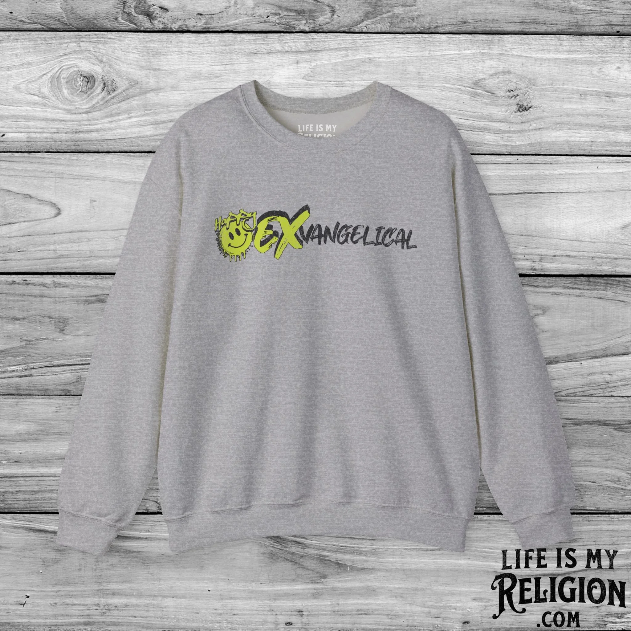 Happy Ex-Vangelical - Crewneck Sweatshirt