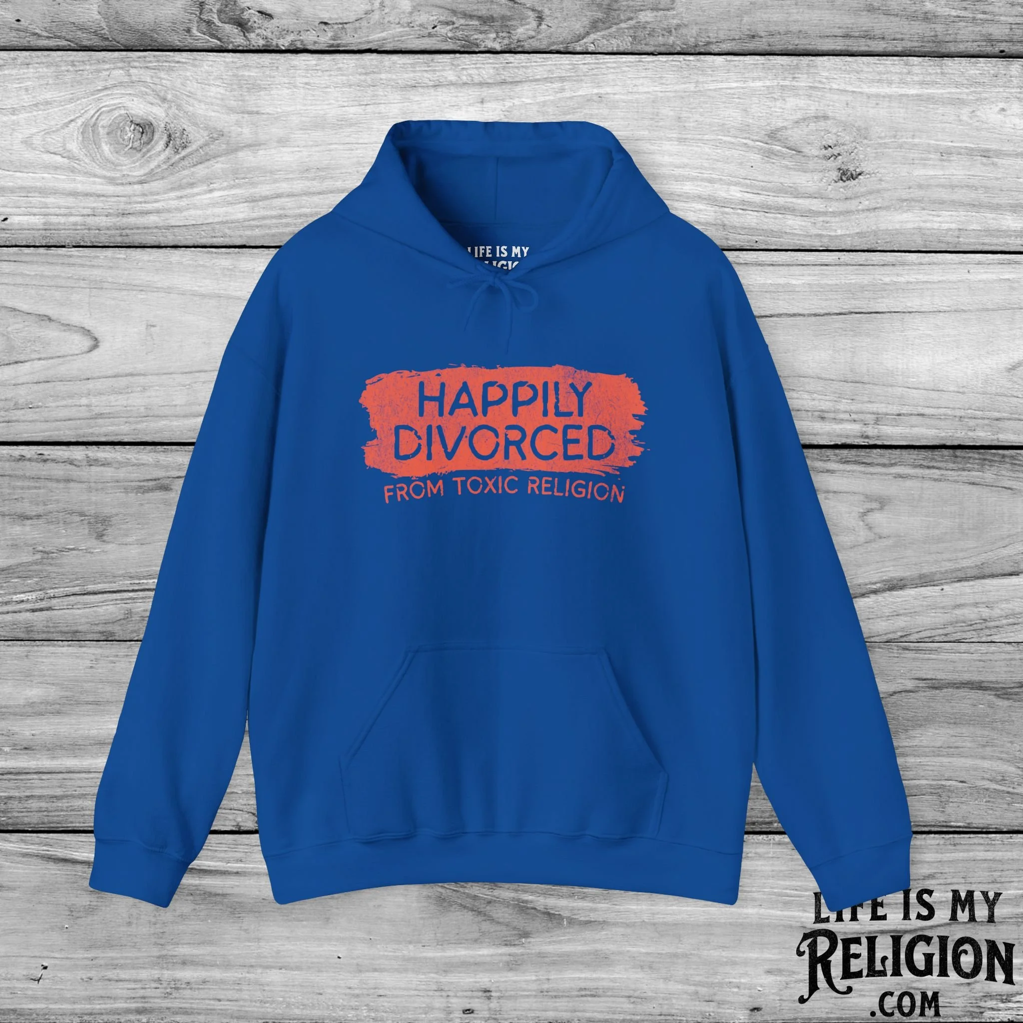 Happily Divorced from Toxic Religion - Hoodie