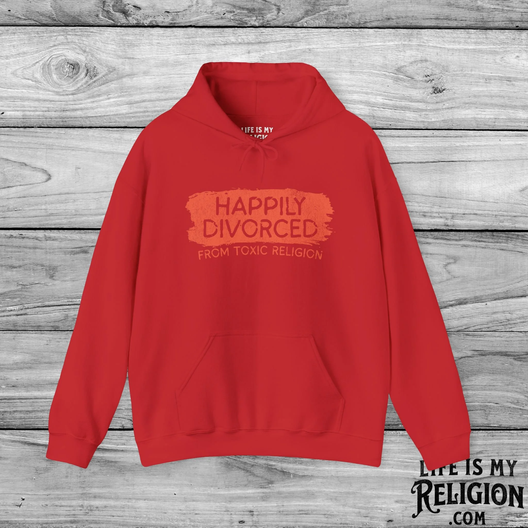 Happily Divorced from Toxic Religion - Hoodie