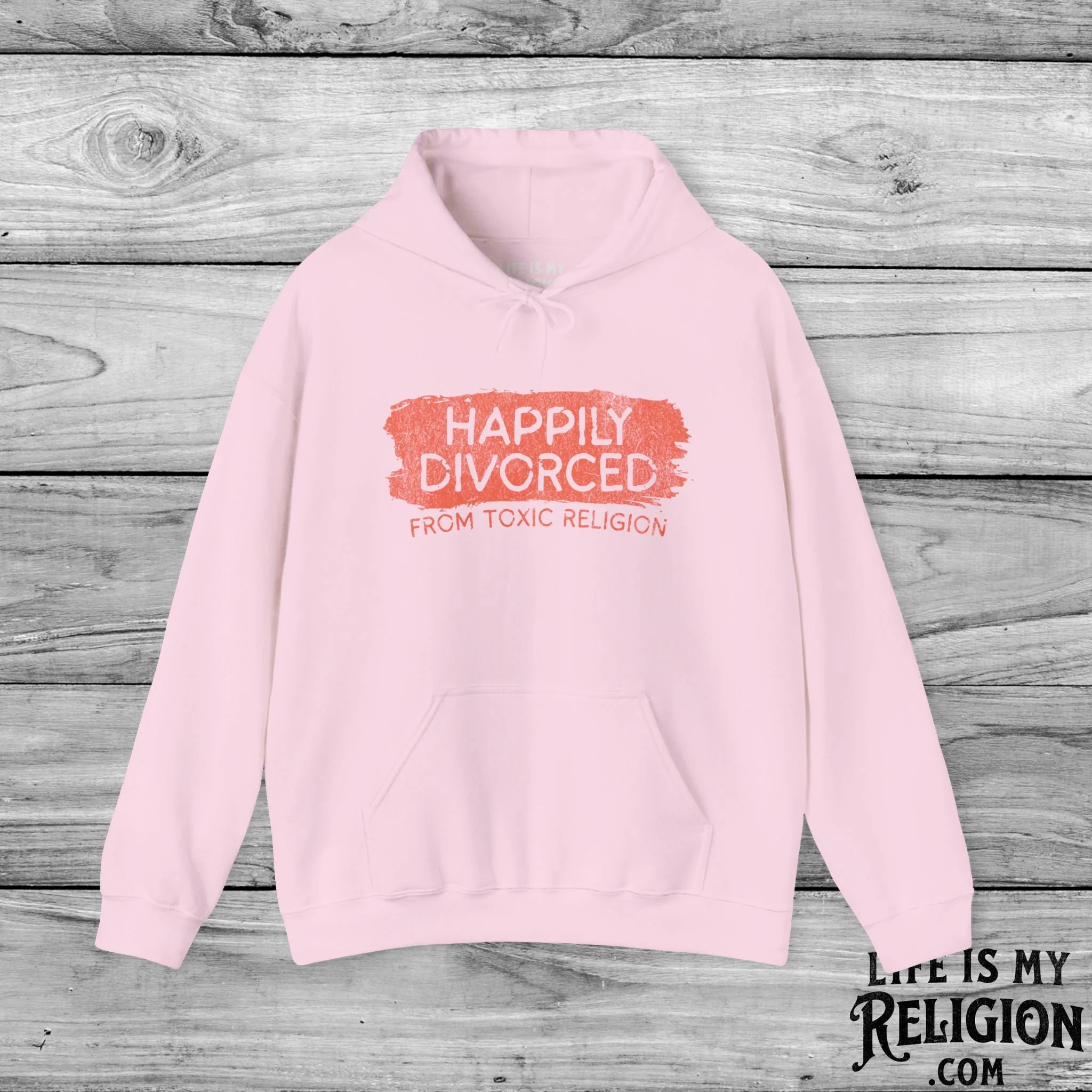 Happily Divorced from Toxic Religion - Hoodie
