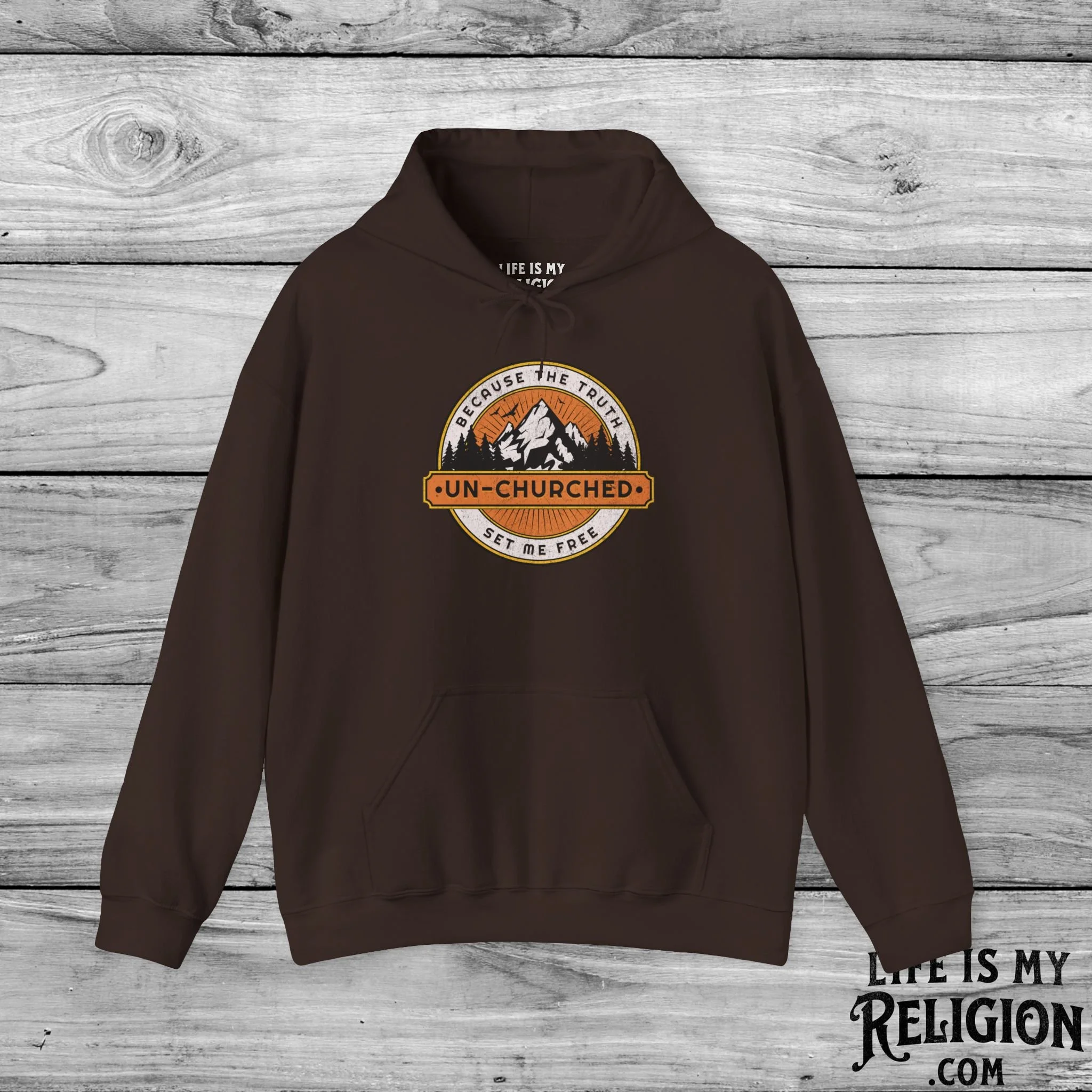 Un-Churched: Because the Truth Set Me Free - Hoodie