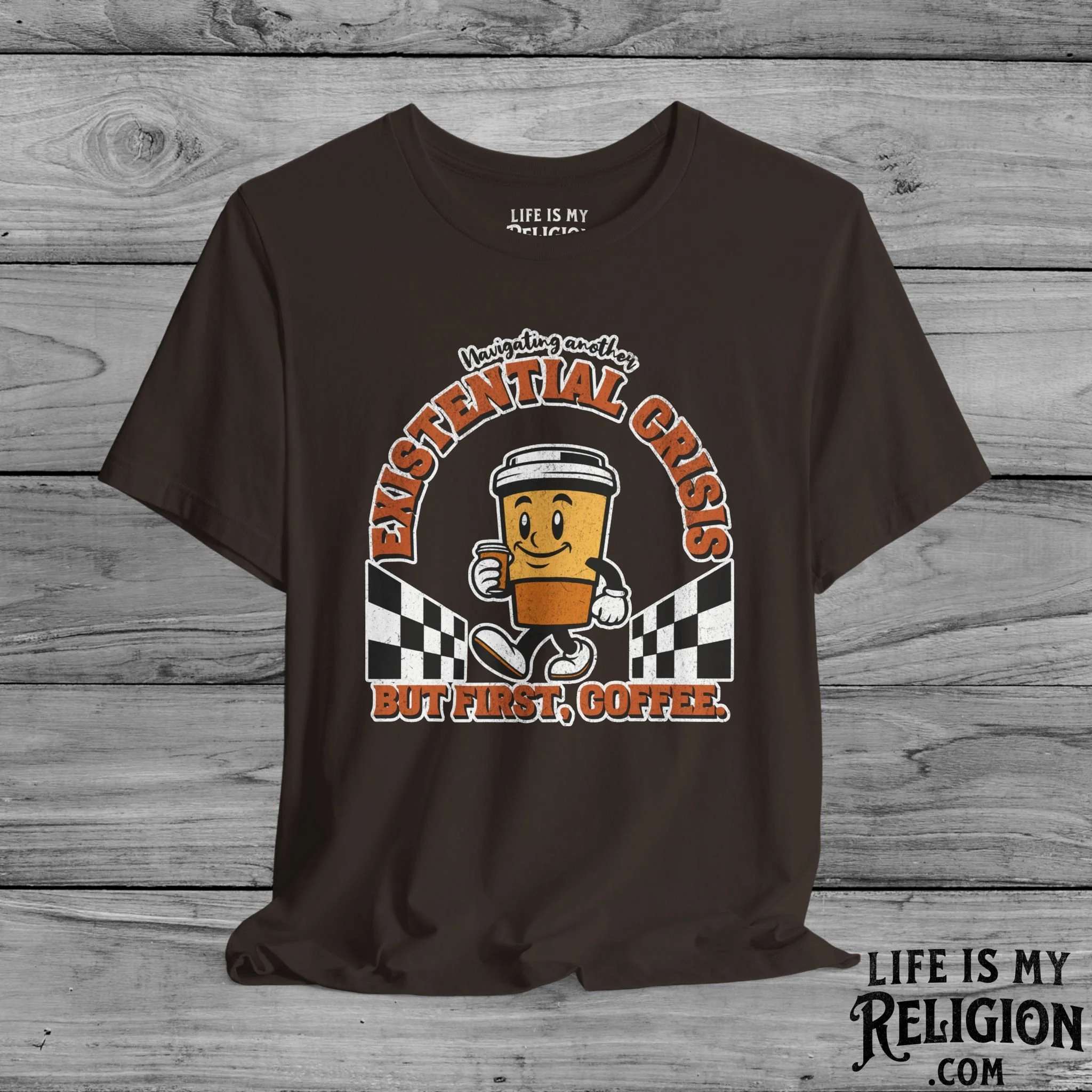 Navigating Another Existential Crisis, But First, Coffee - Short Sleeve Tee