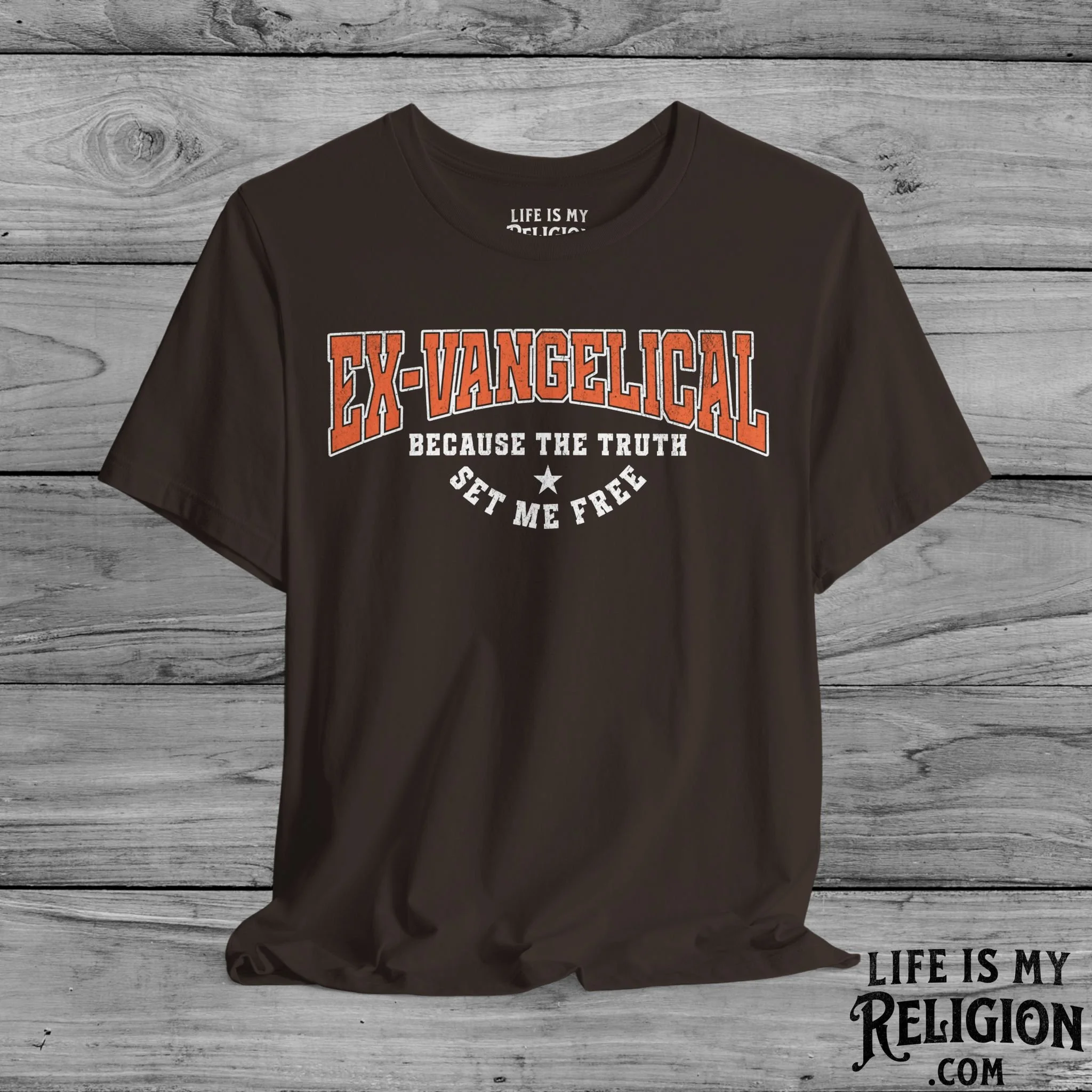 Ex-Vangelical: Because the Truth Set Me Free - Short Sleeve Tee