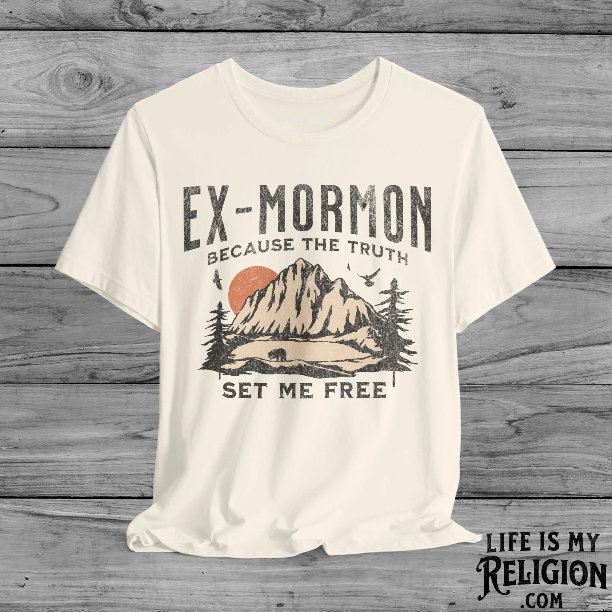 Ex-Mormon: Because The Truth Set Me Free - Short Sleeve Tee