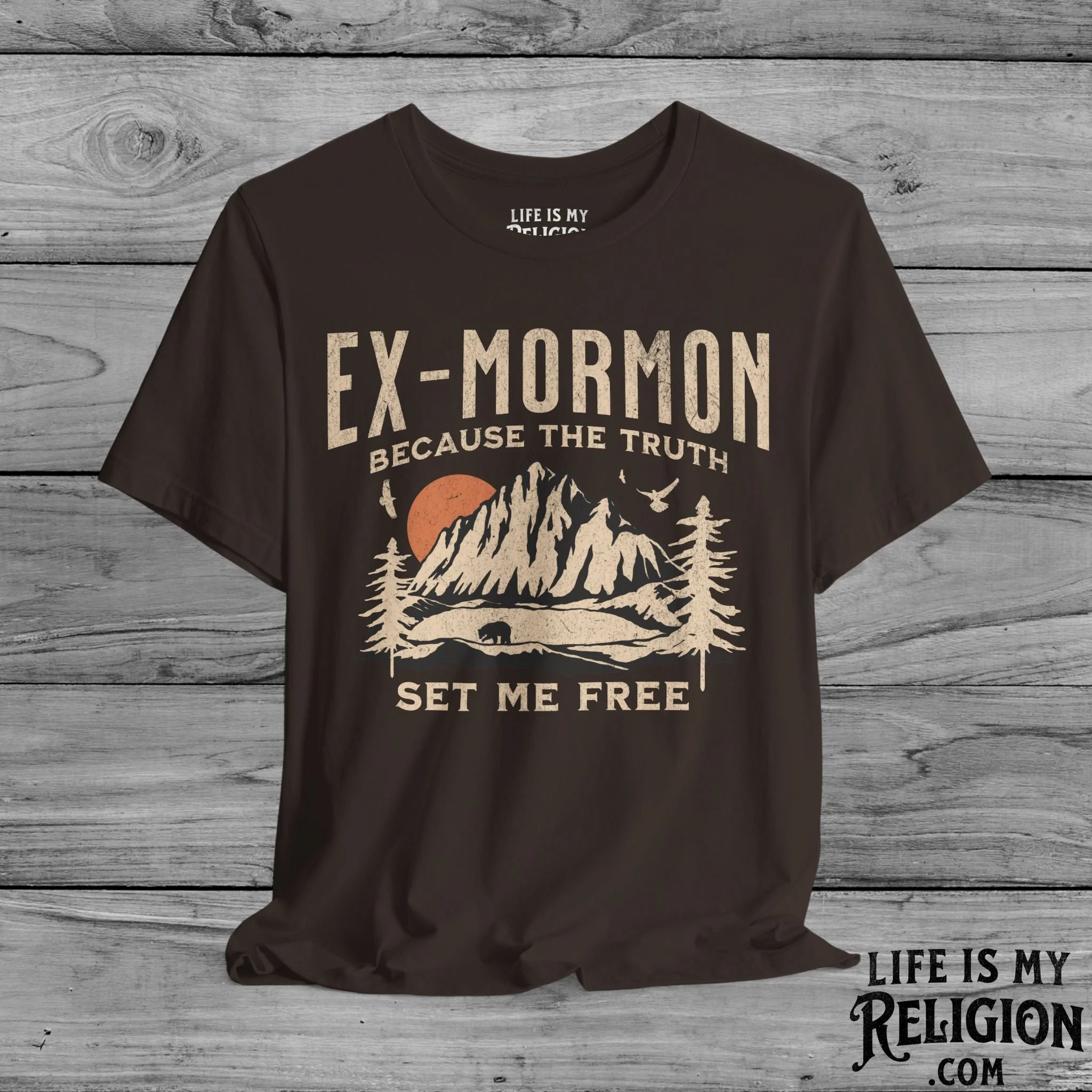 Ex-Mormon: Because The Truth Set Me Free - Short Sleeve Tee