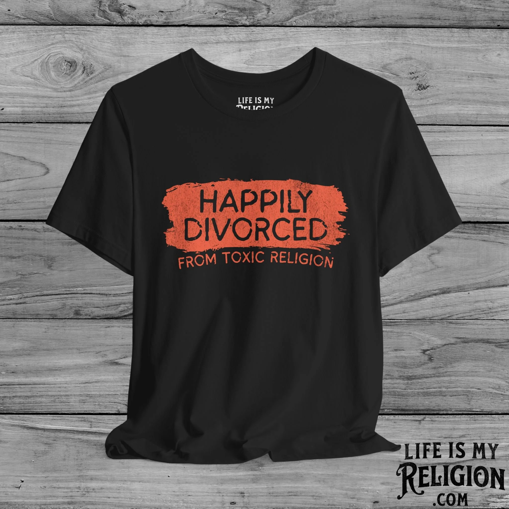 Happily Divorced from Toxic Religion - Short Sleeve Tee